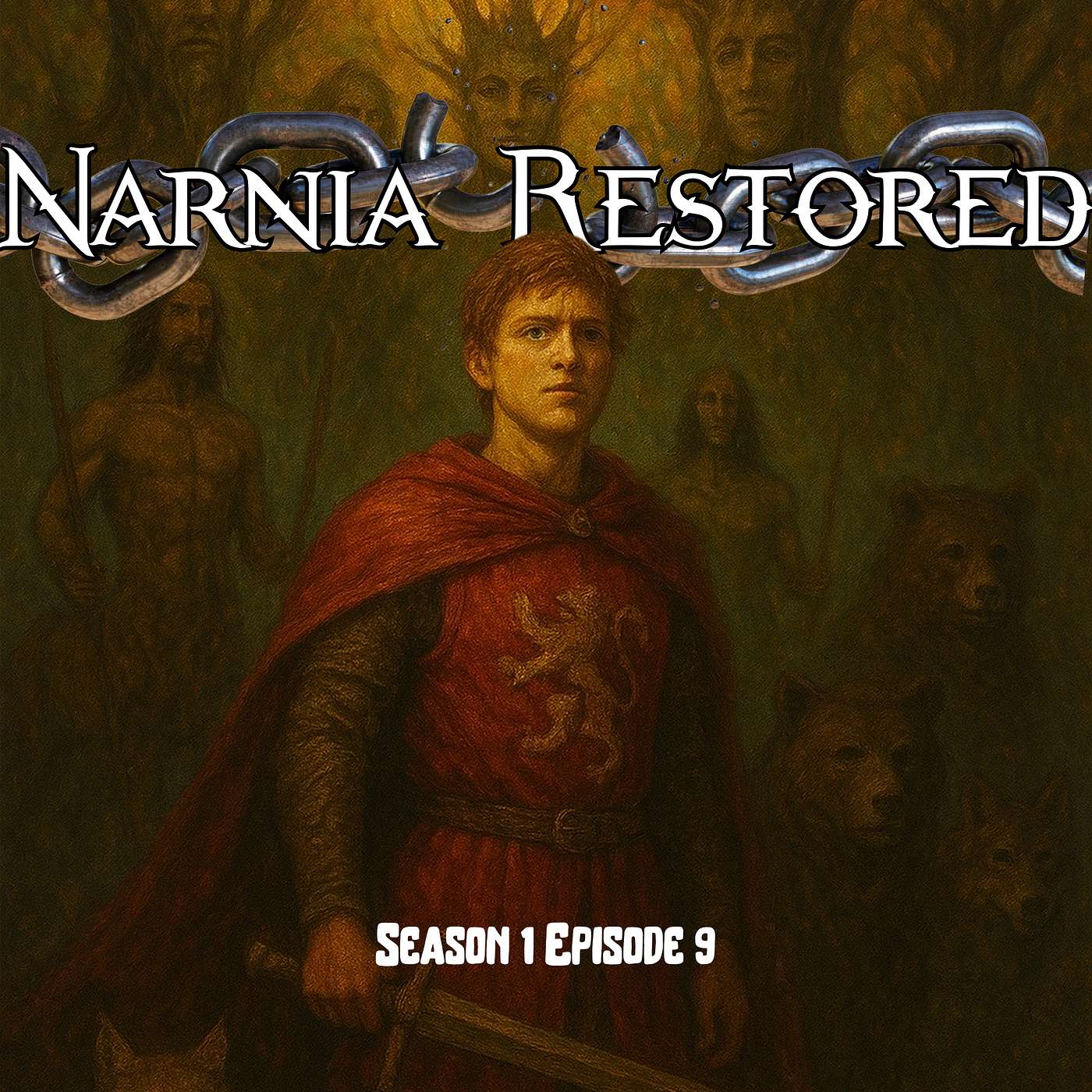 Narnia Restored: How Mercy Wins Battles And Chains Break episode artwork