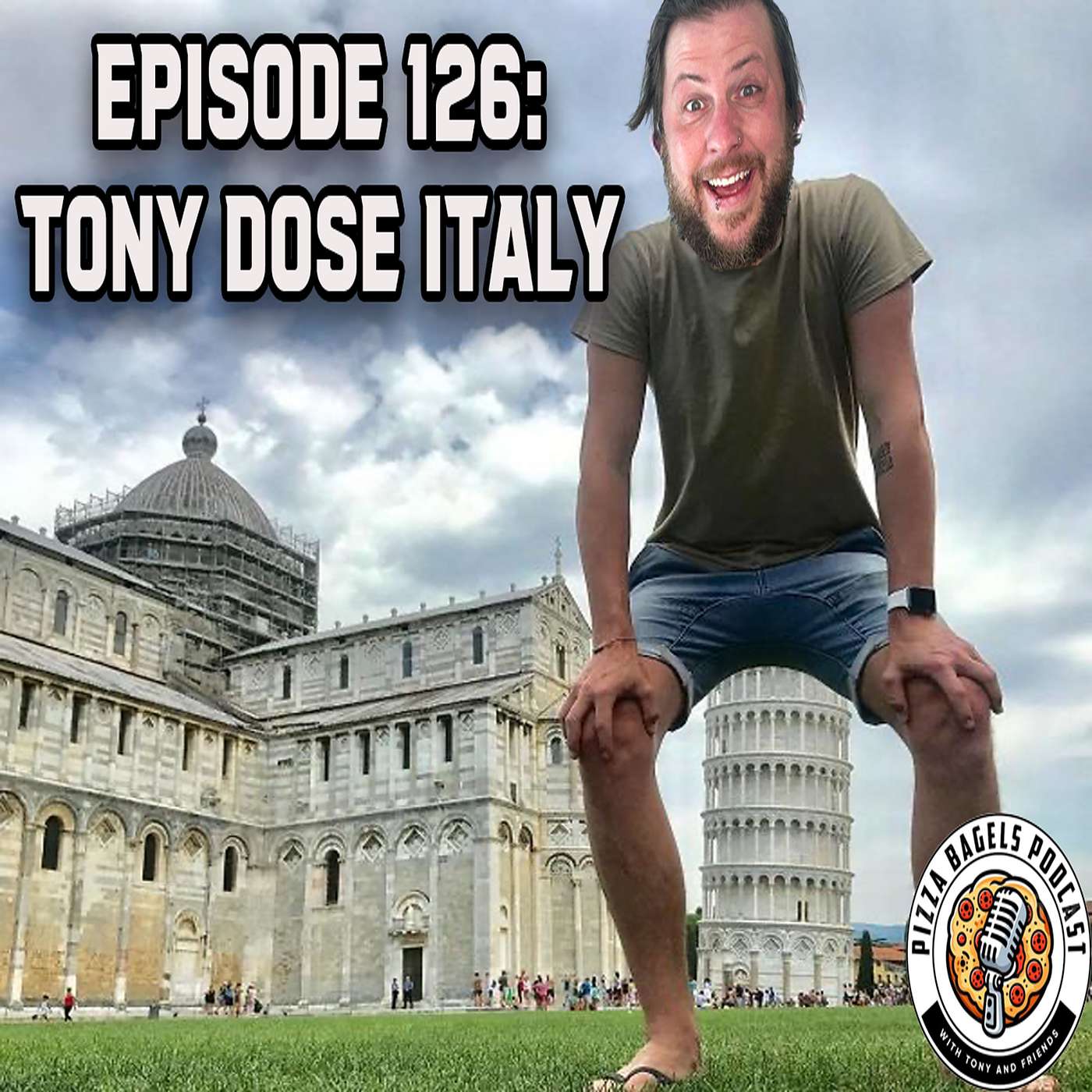 #126 Tony Does Italy! episode artwork