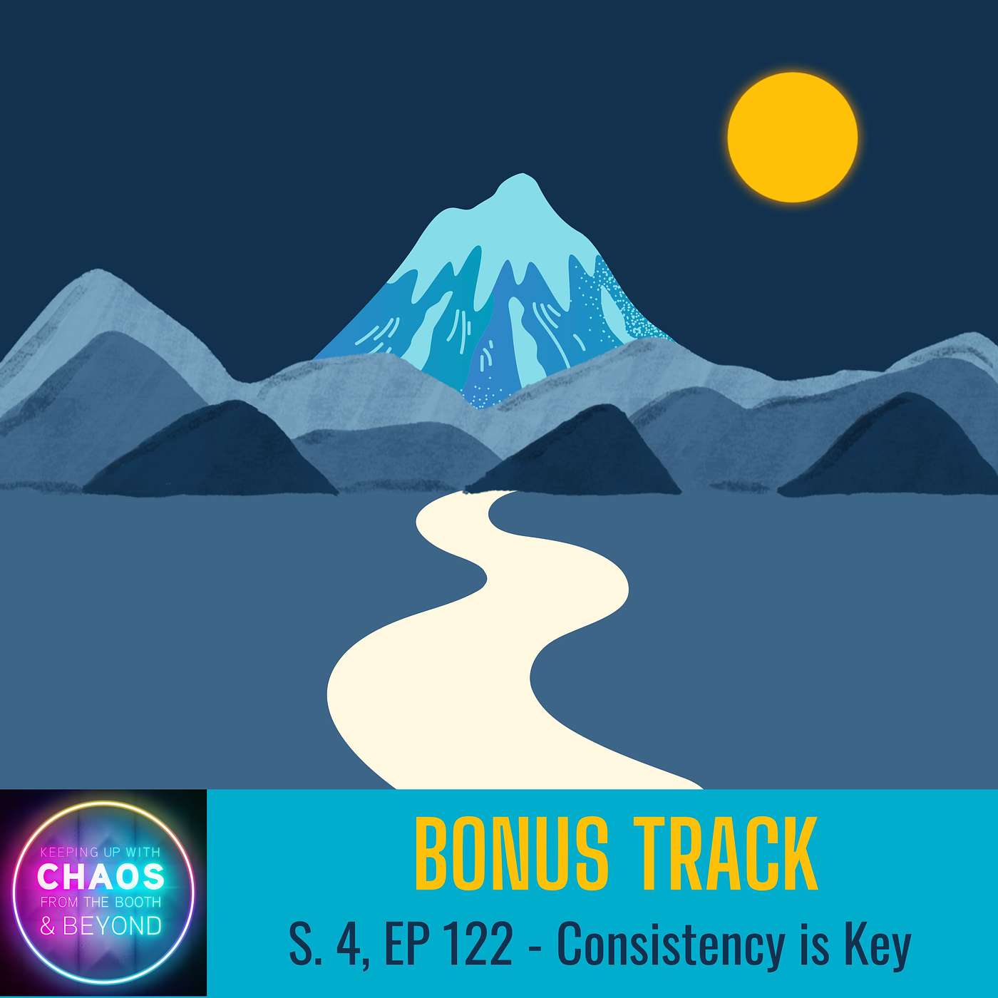 Consistency is Key | Bonus: Creative Chaos
