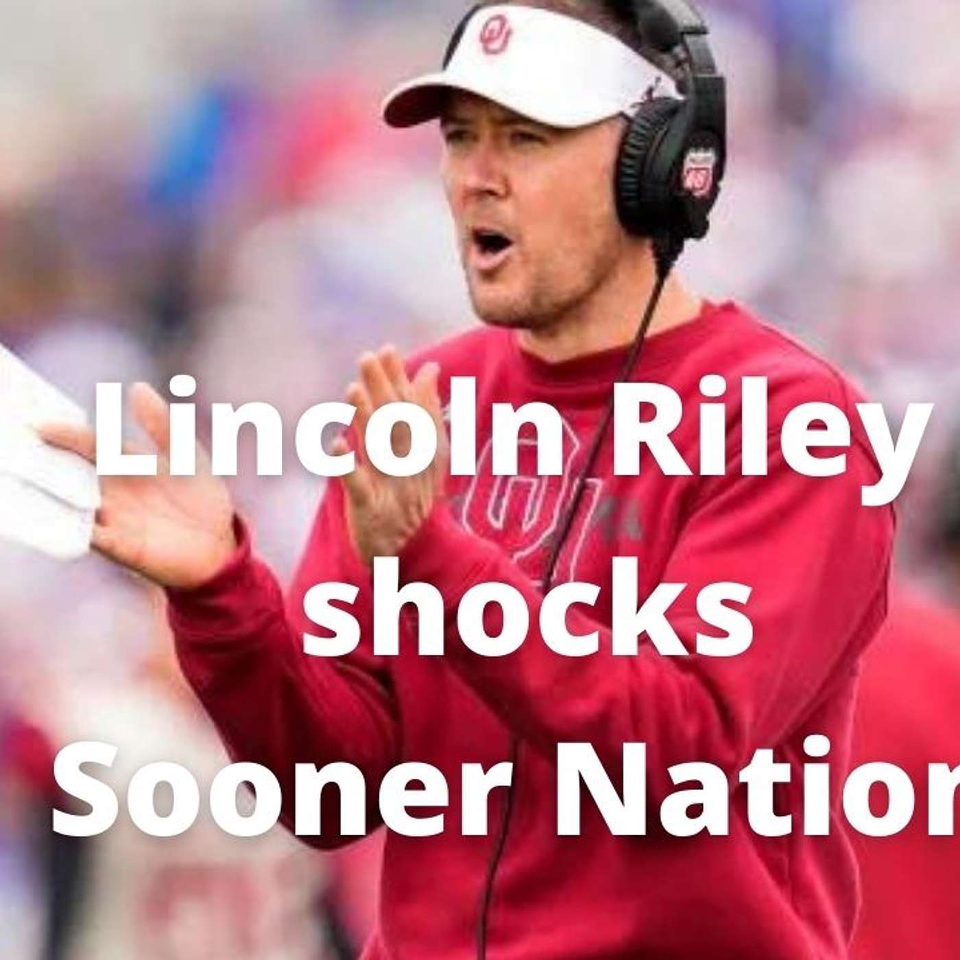 Sooners Head Coach's Stunning Announcement He's Headed to USC episode artwork