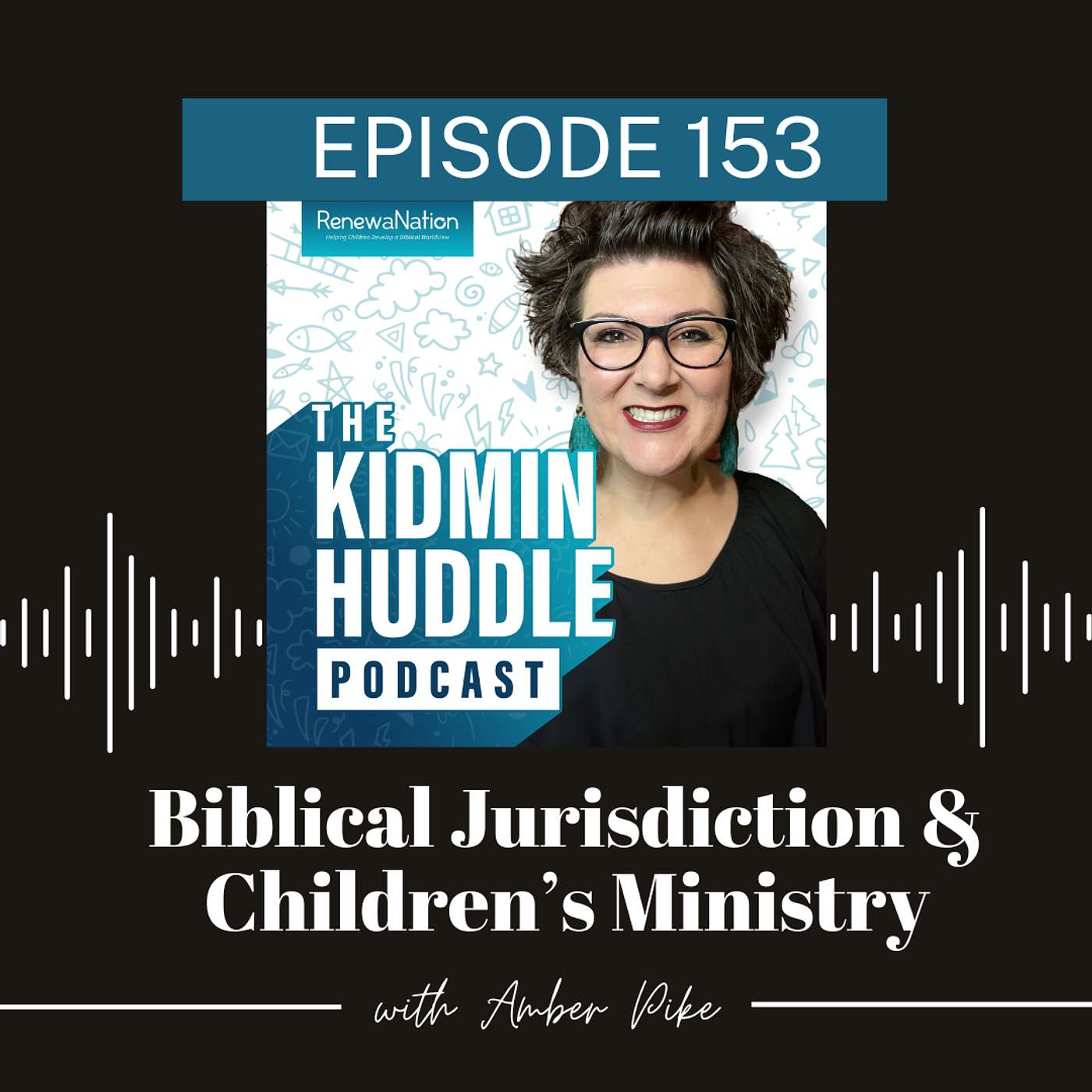 Biblical Jurisdiction and Children's Ministry