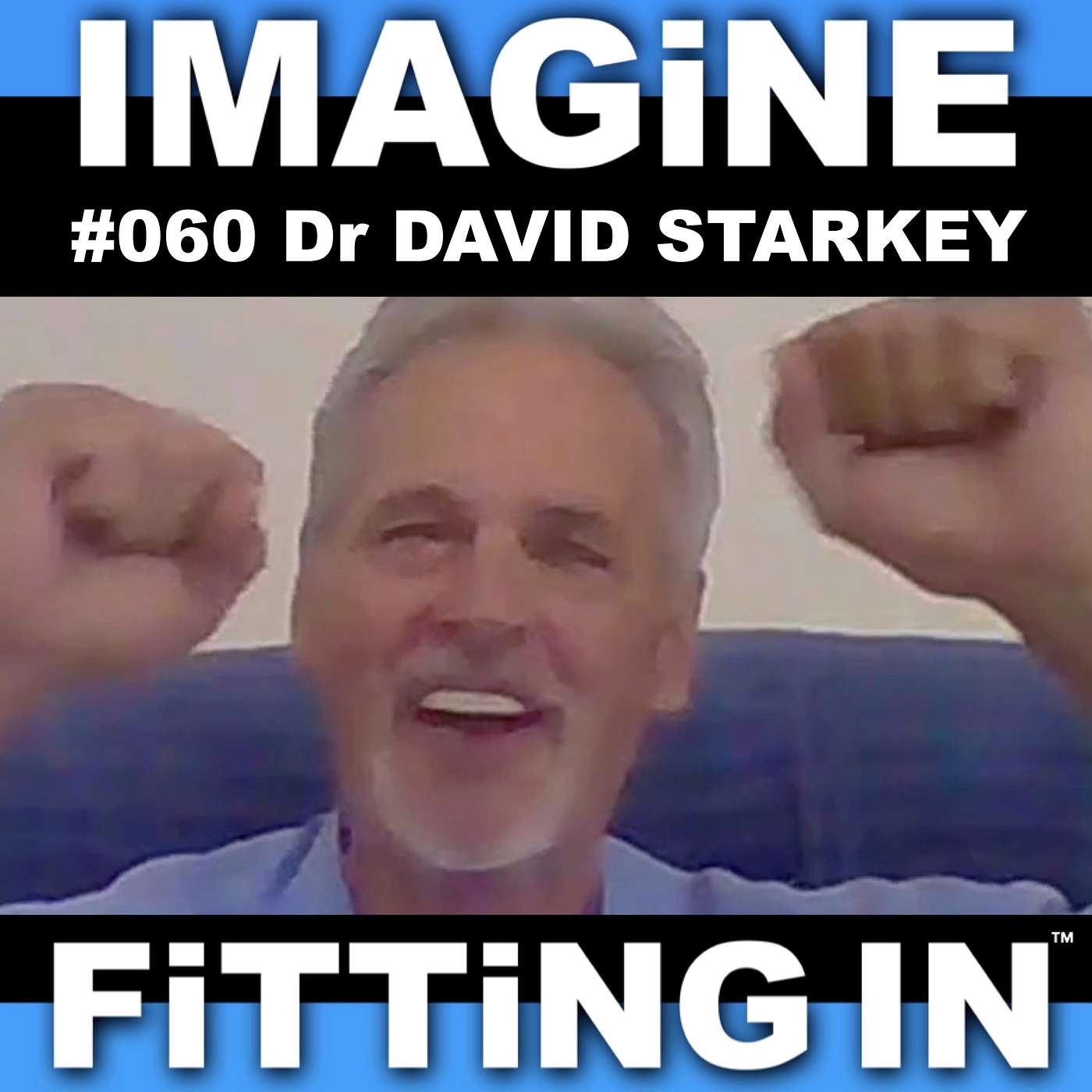 #060 Dr. David Starkey: From Football & Boxing to Chiropractic Mentorship | IMAGiNE FiTTiNG IN