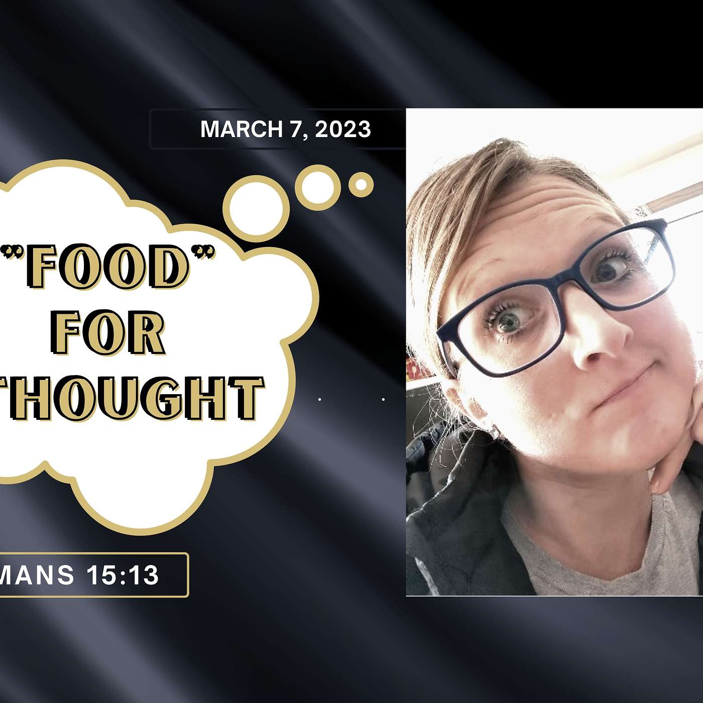 "Food" for Thought - Romans 15:13 episode artwork