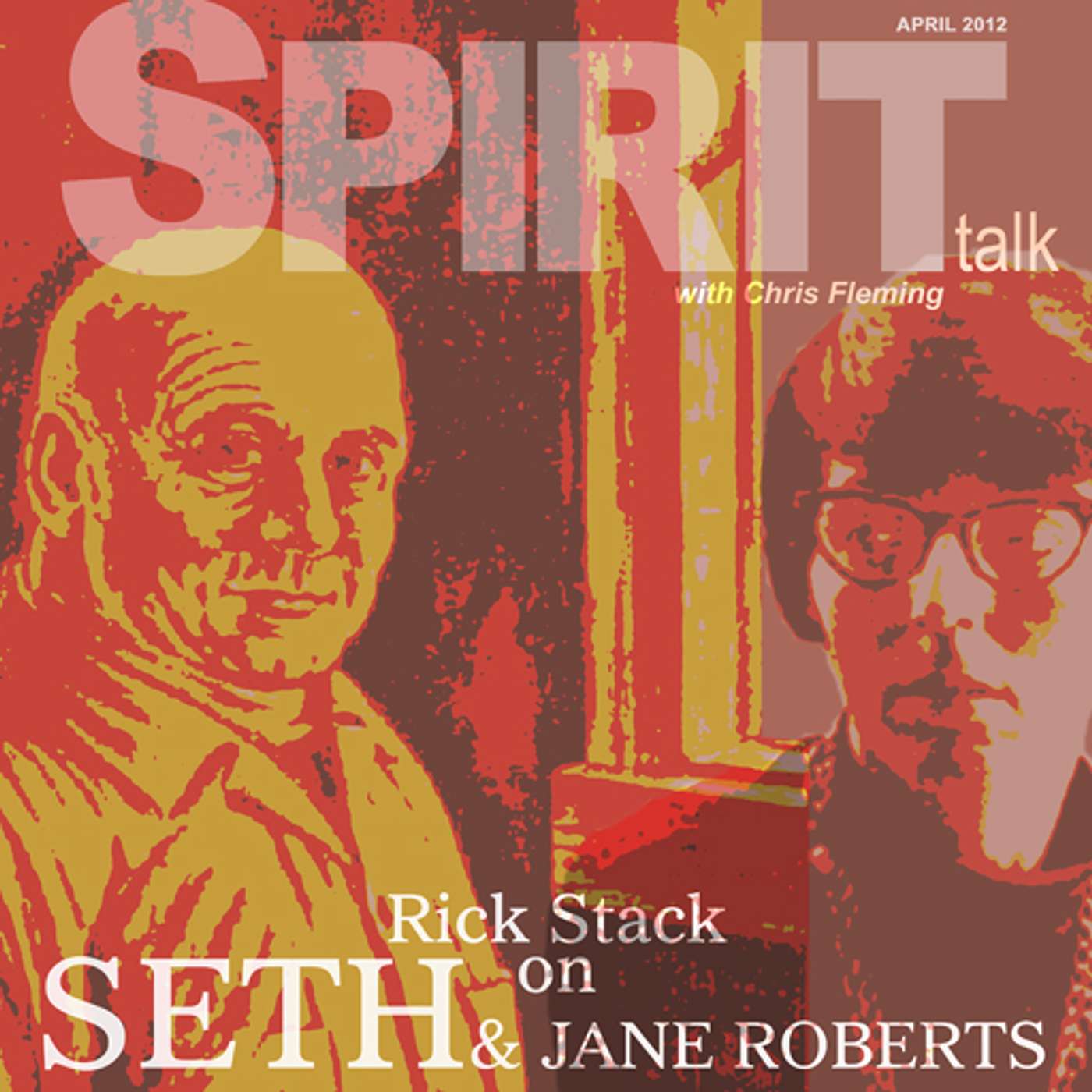 #32 - Jane Roberts and the channeled personality known as “SETH” with Rick Stack episode artwork