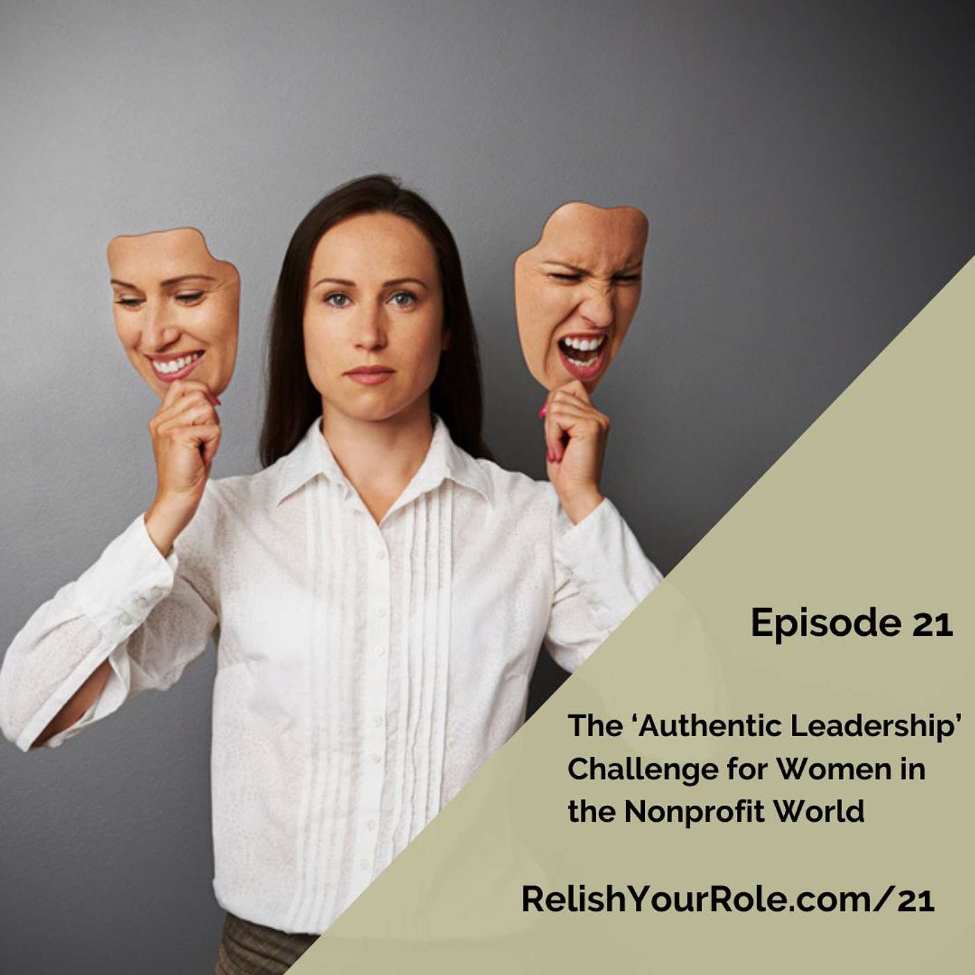 Episode 21. The Authentic Leadership Challenge for Women in the Nonprofit World