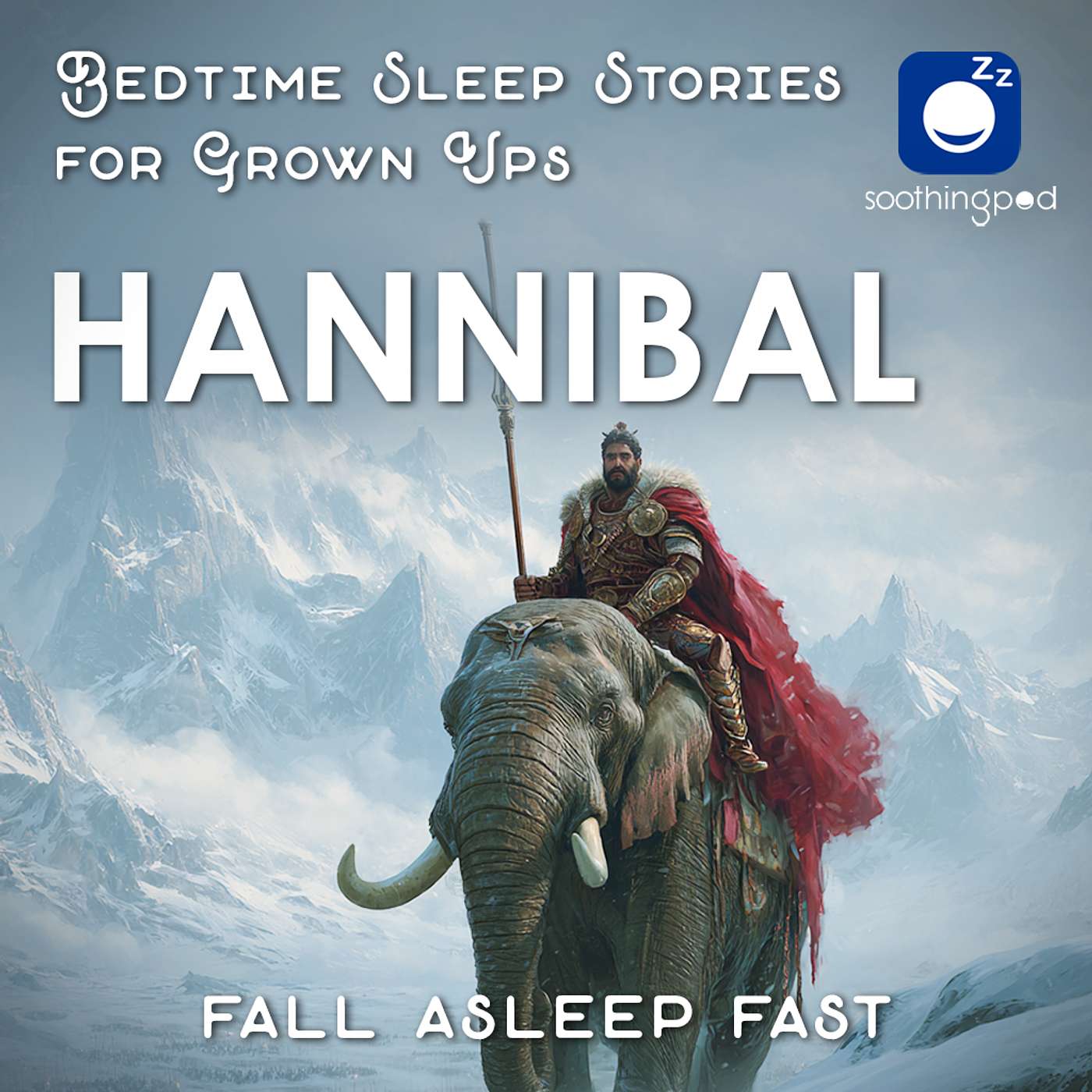 Hannibal | Sleep Story for Grown Ups | Ancient History | History for Sleep | Bedtime Stories