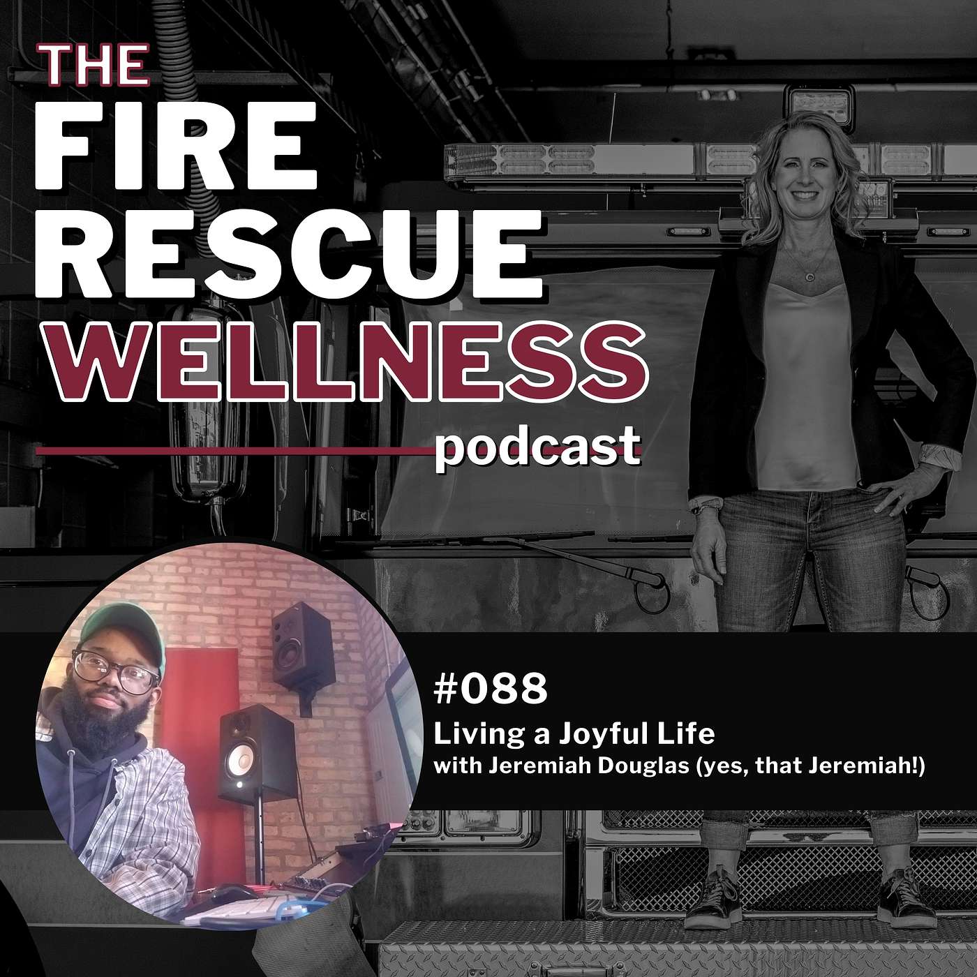 Episode 88: Living a Joyful Life with Jeremiah Douglas (yes THAT Jeremiah!)