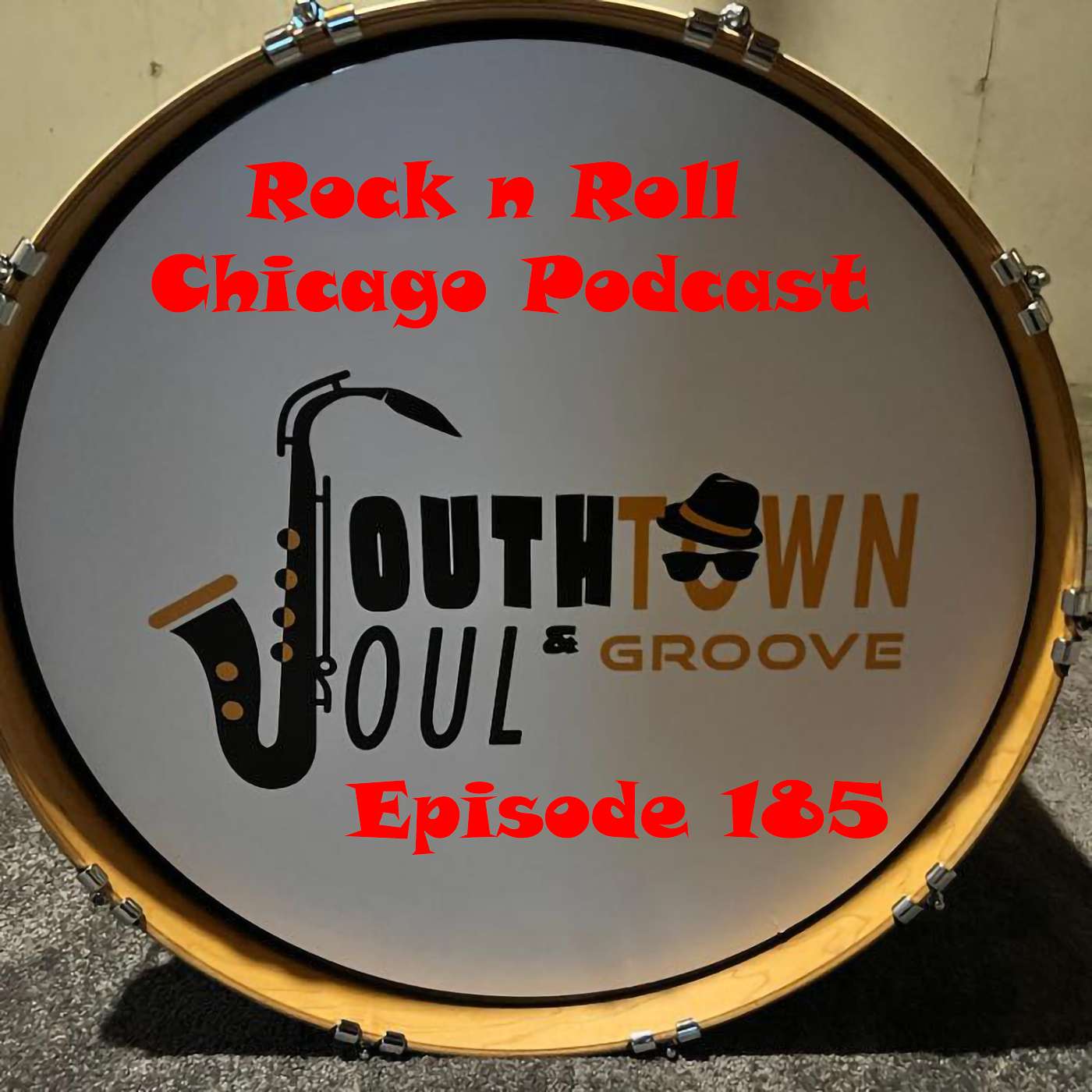 Ep 185 Southtown Soul & Groove Band