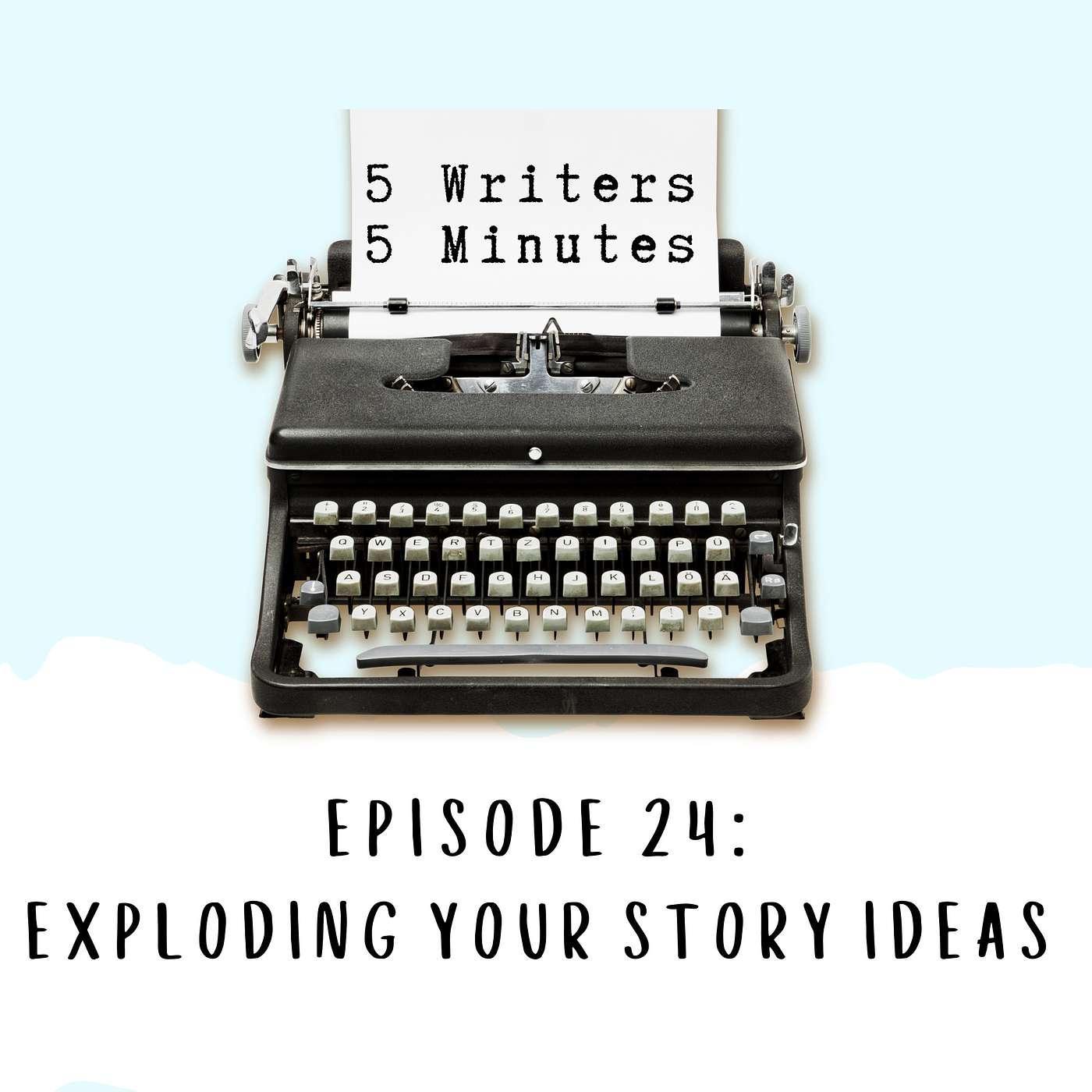 5 Writers 5 Minutes