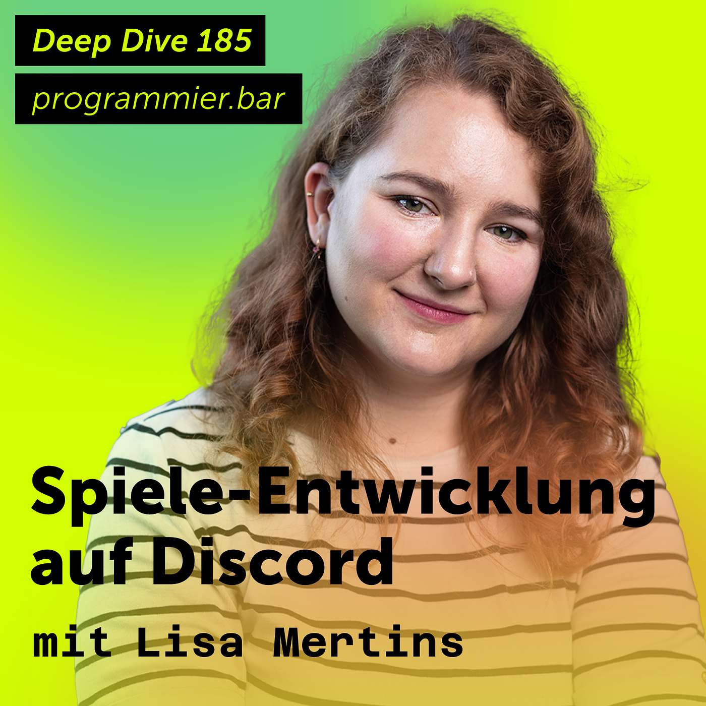 Deep Dive 185 – Spieleentwicklung auf Discord mit Lisa Mertins