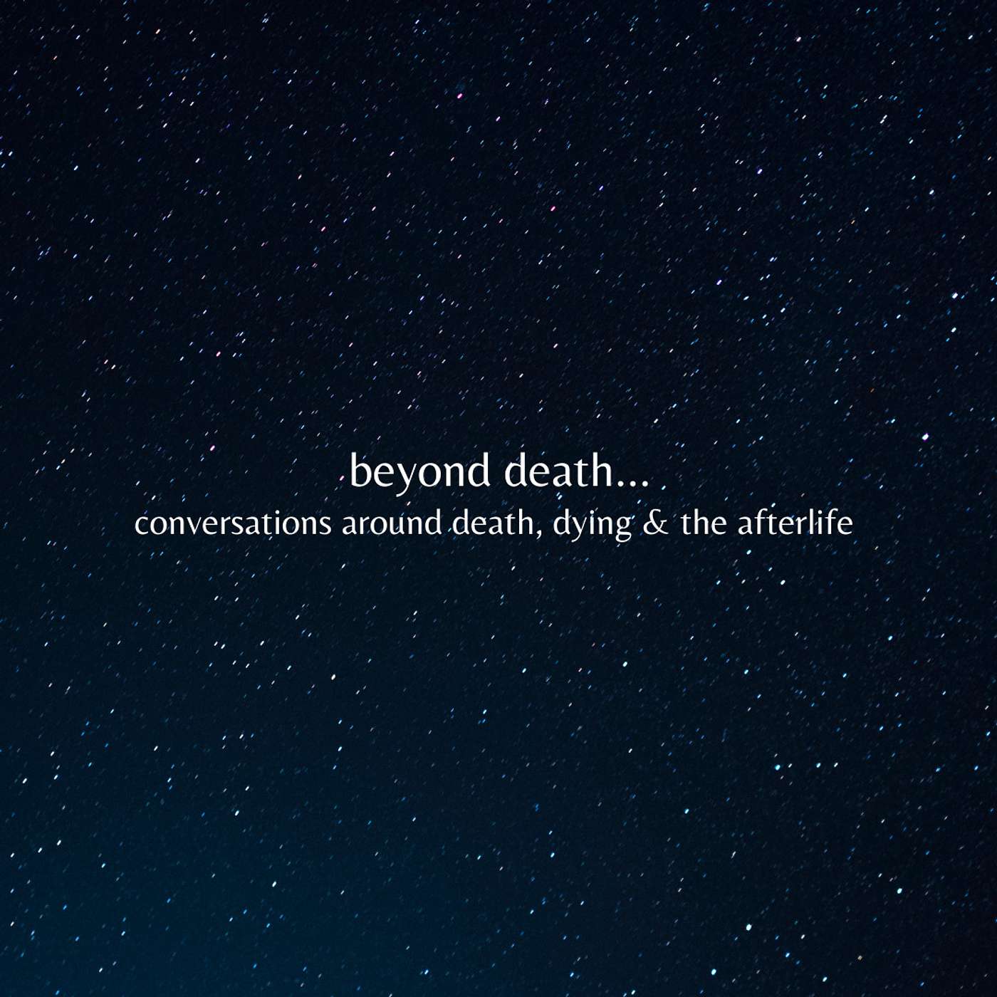 Beyond Death - Heaven is Now
