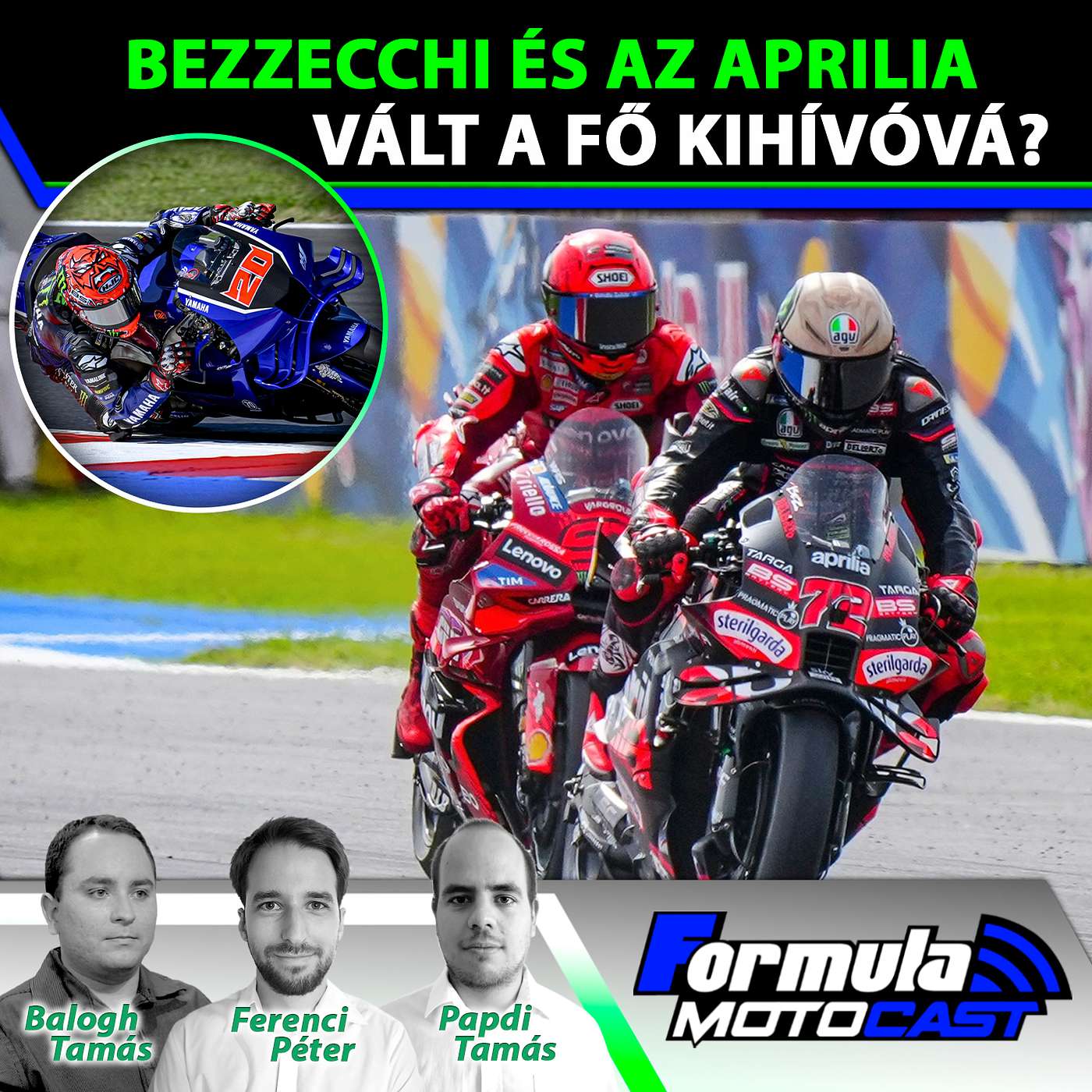 S05EP15 – Bezzecchi és az Aprilia a fő kihívó?