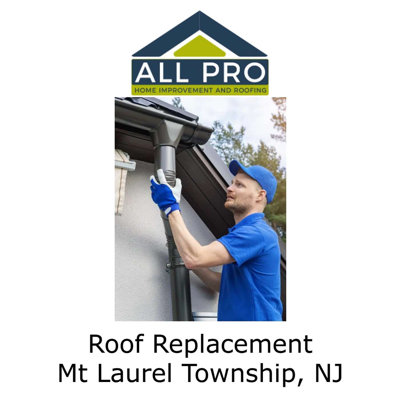 All Pro Roofing - Mt Laurel Township, NJ\'s Podcast