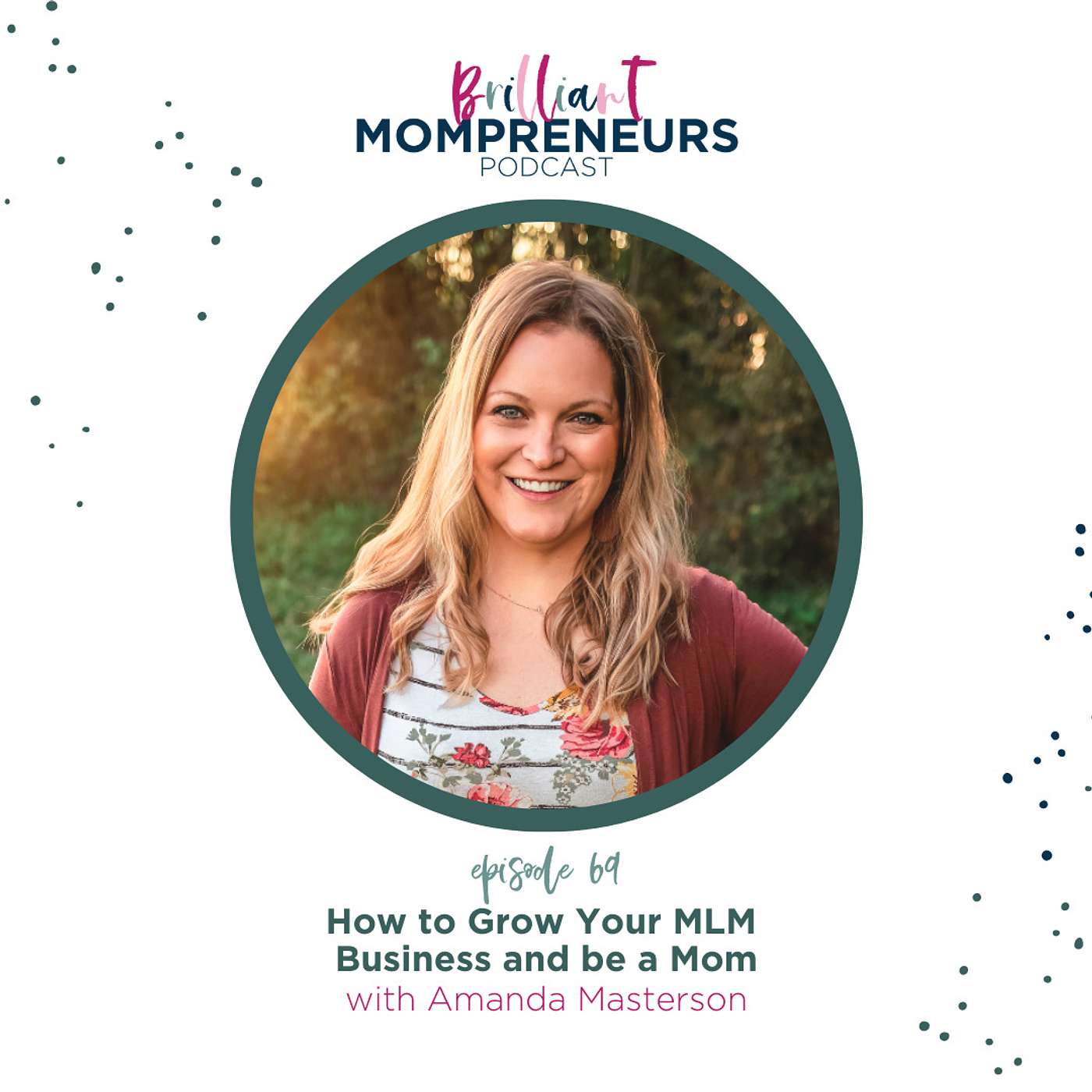Brilliant Mompreneurs Podcast