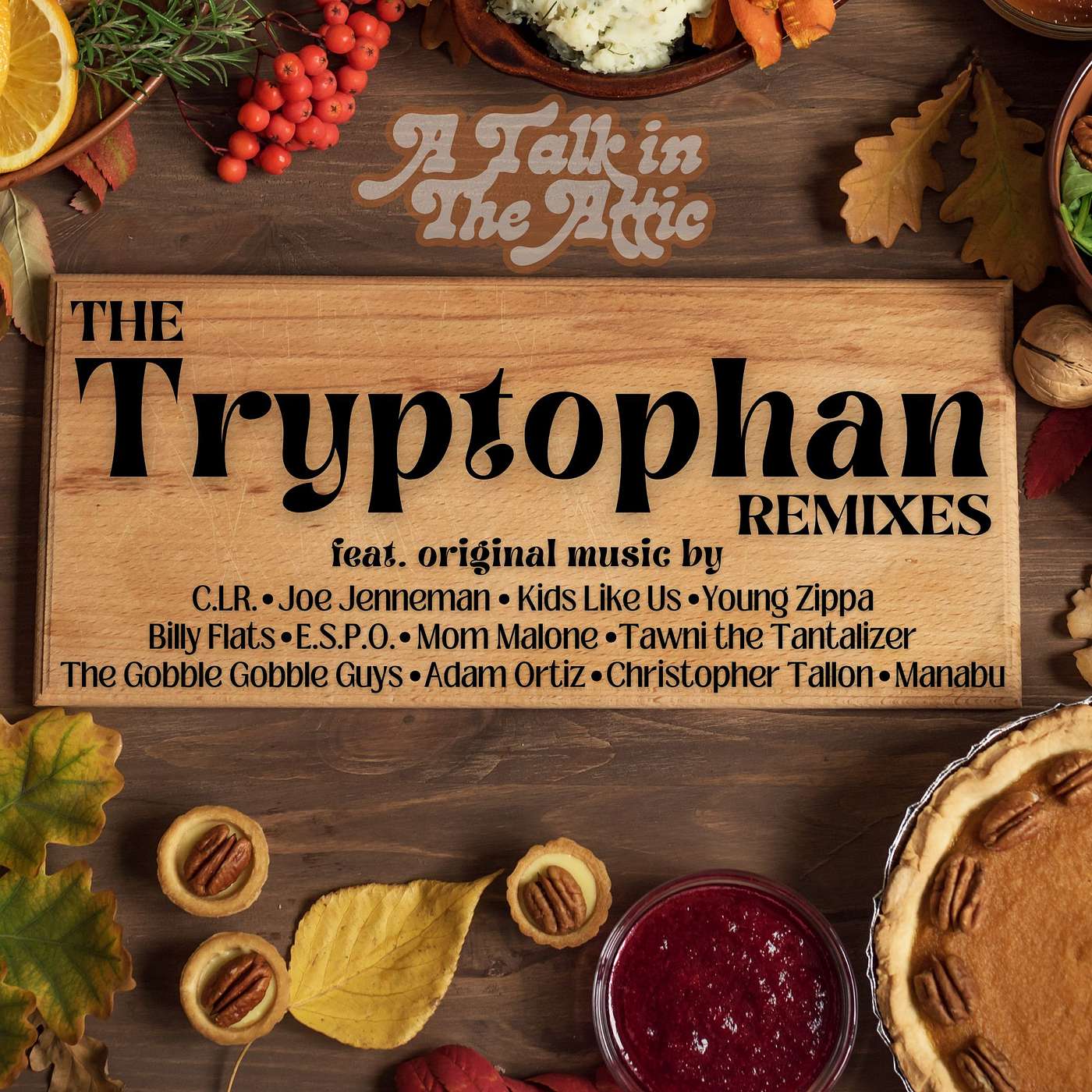 The Tryptophan Remixes