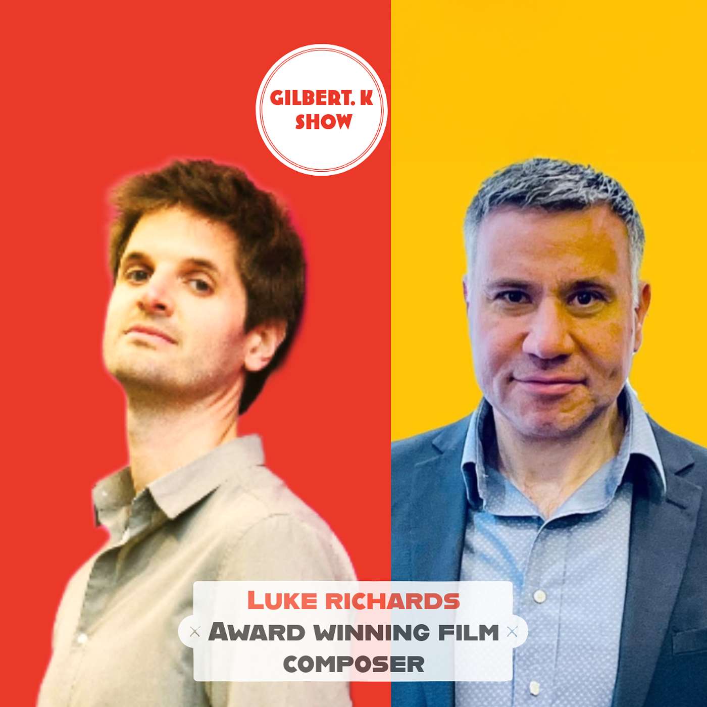 Gilbert. K Show