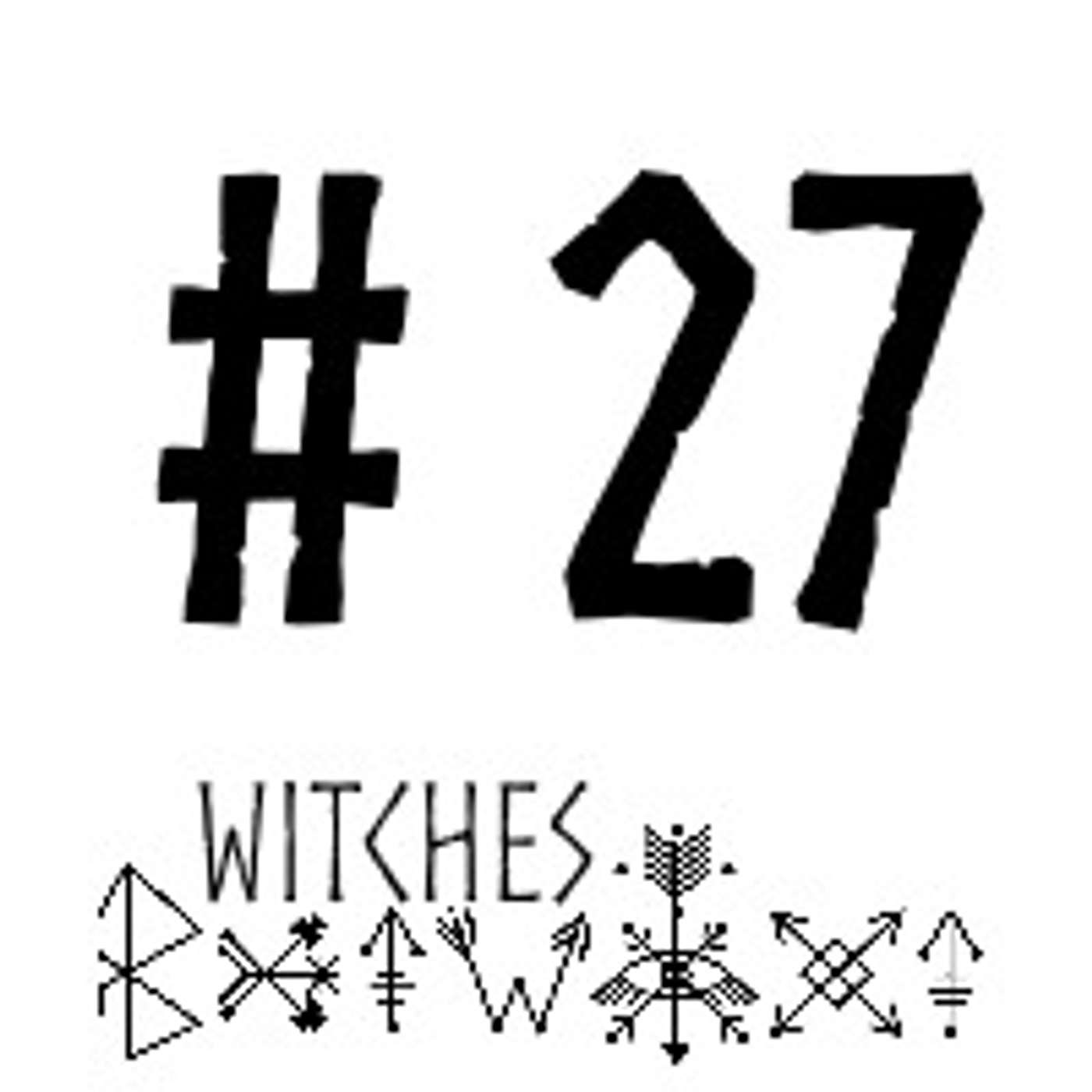 WBTWXT EP #27 - Divination in the Dark Half of the Year episode artwork