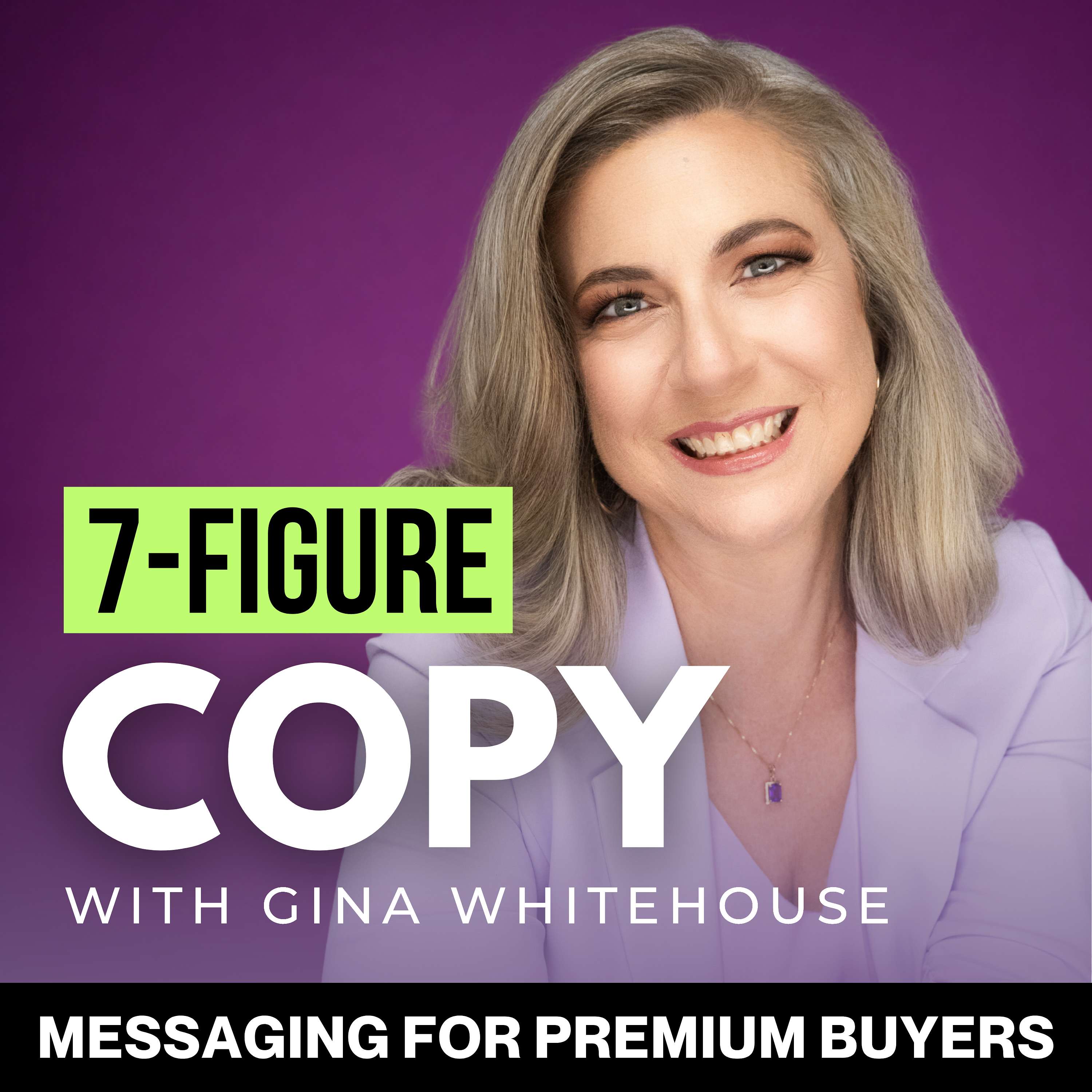 Podcast 7-Figure Copy | Conversion Copywriting, Messaging Strategy, Website & Sales Page Copy for Established Female Entrepreneurs