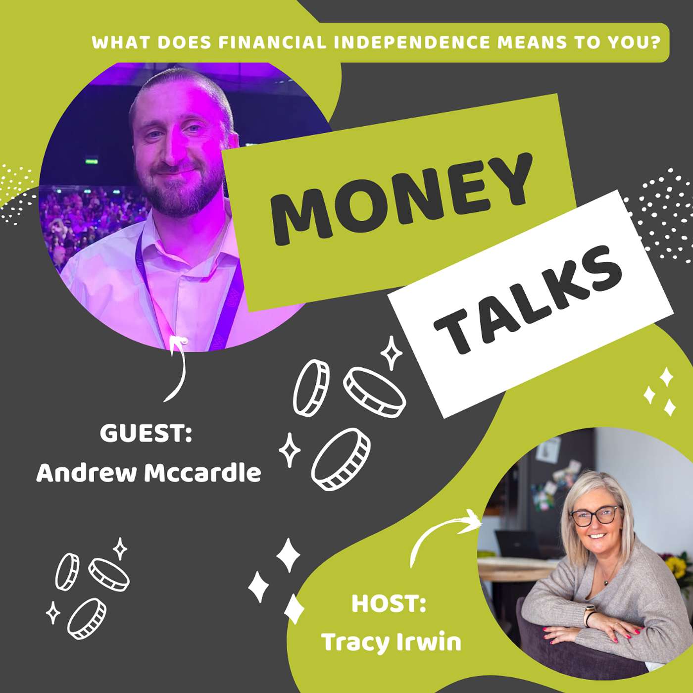 Money Talks: Real Financial Independence Chats