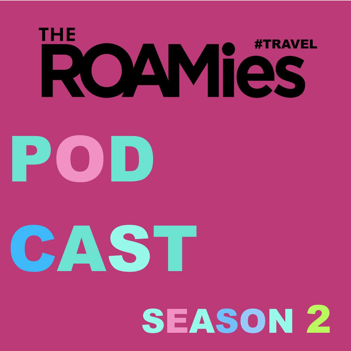 The ROAMies Podcast