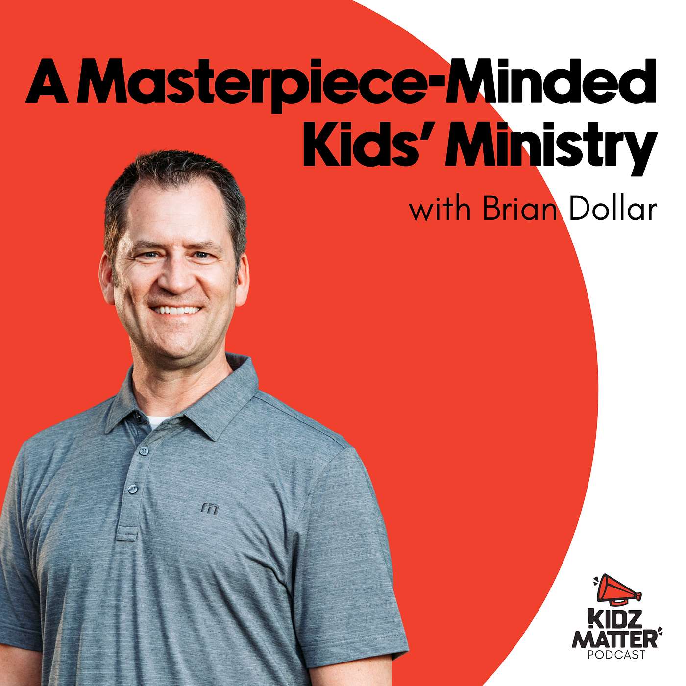 Episode 218: A Masterpiece-Minded Kids' Ministry with Brian Dollar episode artwork