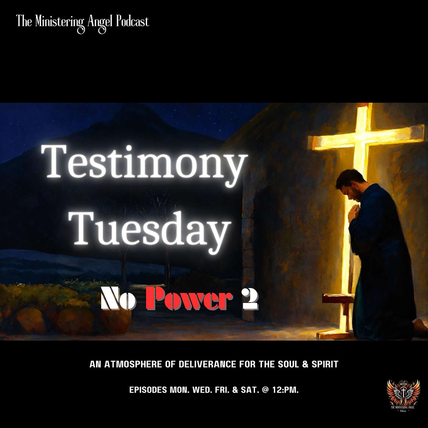 The Ministering Angel Podcast