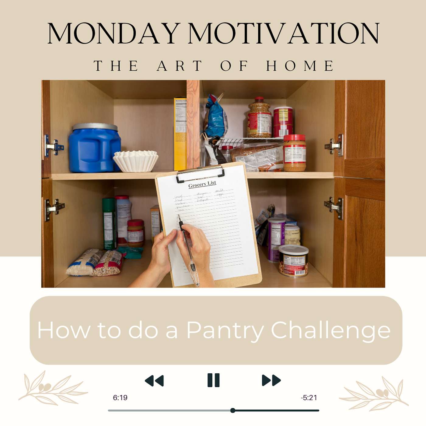 Monday Motivation #4 | How to do a Pantry Challenge