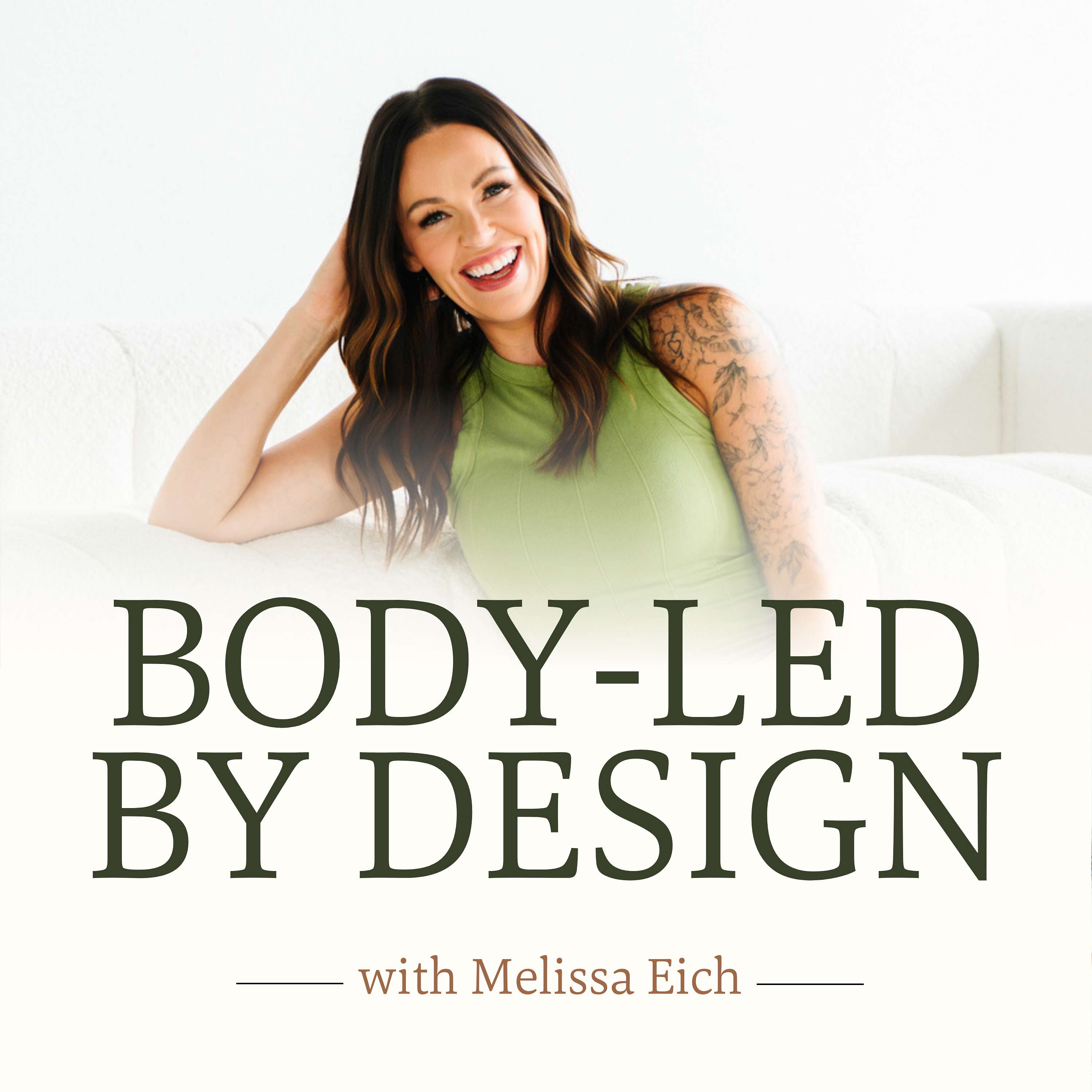 Body-Led By Design
