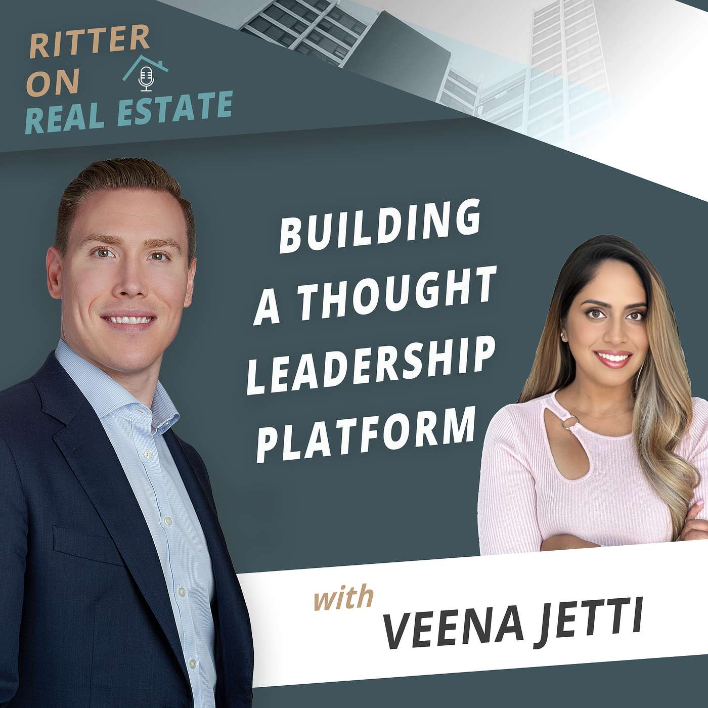 Building A Thought Leadership Platform W/ Veena Jetti