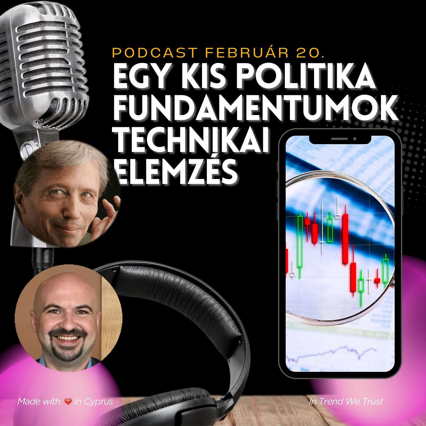 Egy kis politika - Fundamentális és technikai elemzés Február 20. epizód episode artwork