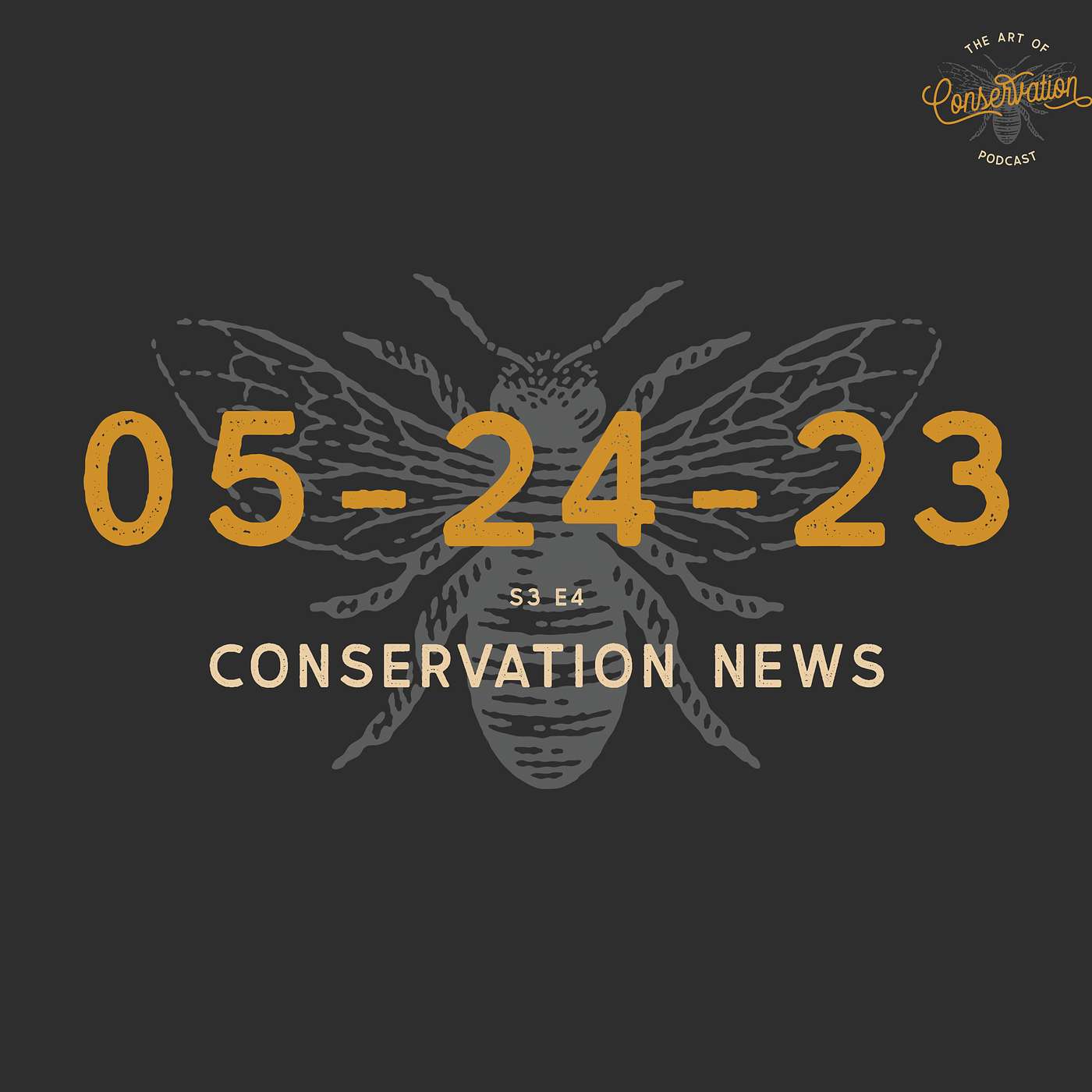 S3 E4 - Conservation News 05-24-2023