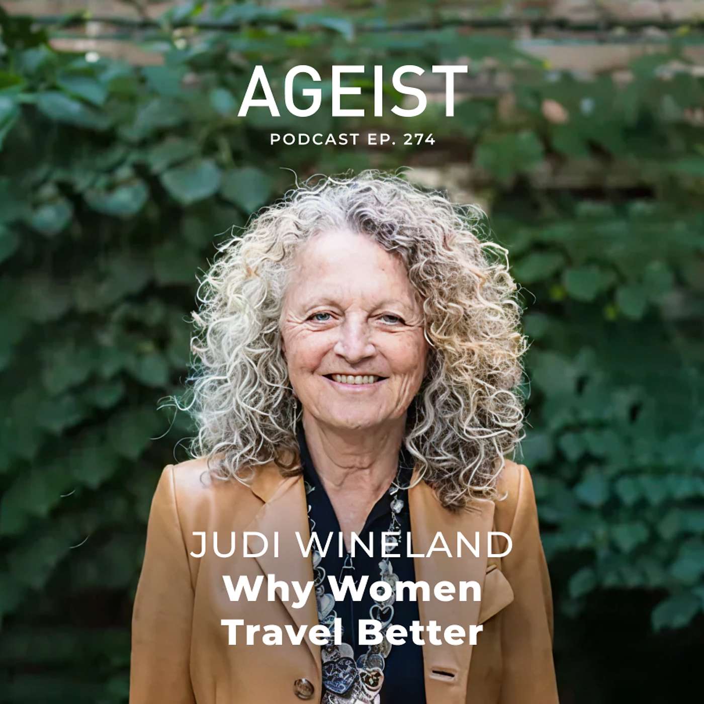 Judi Wineland: Why Women Travel Better