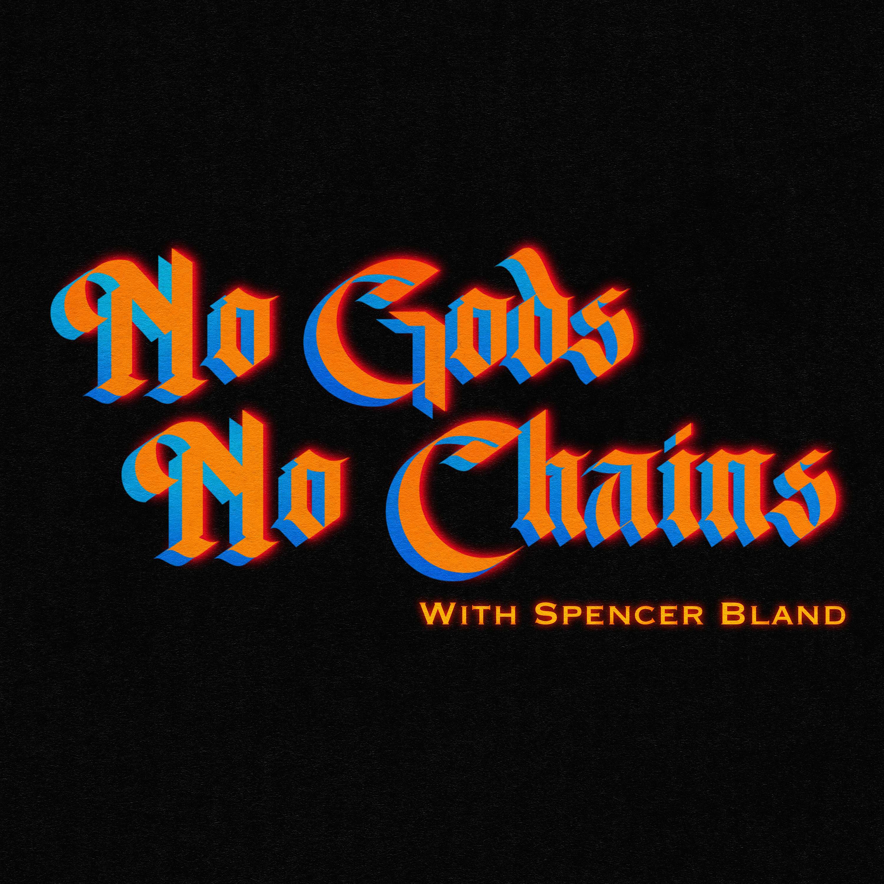 No Gods No Chains