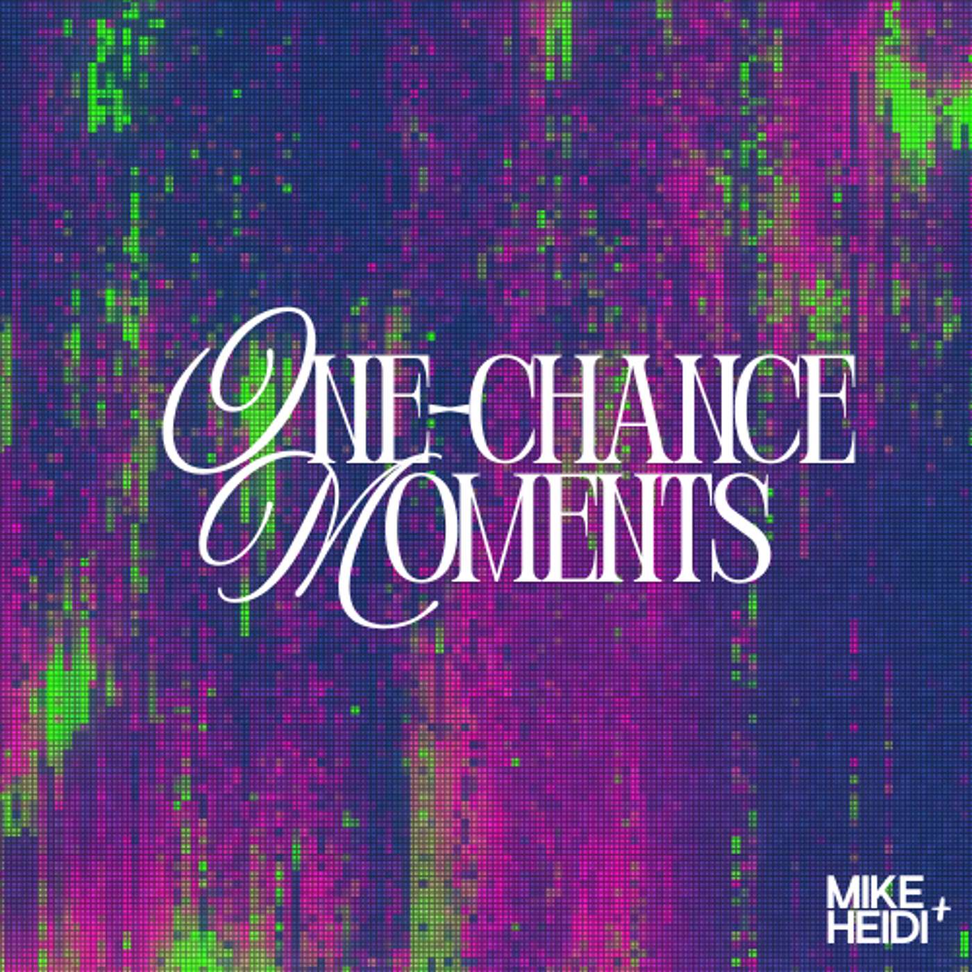 One-Chance Moments