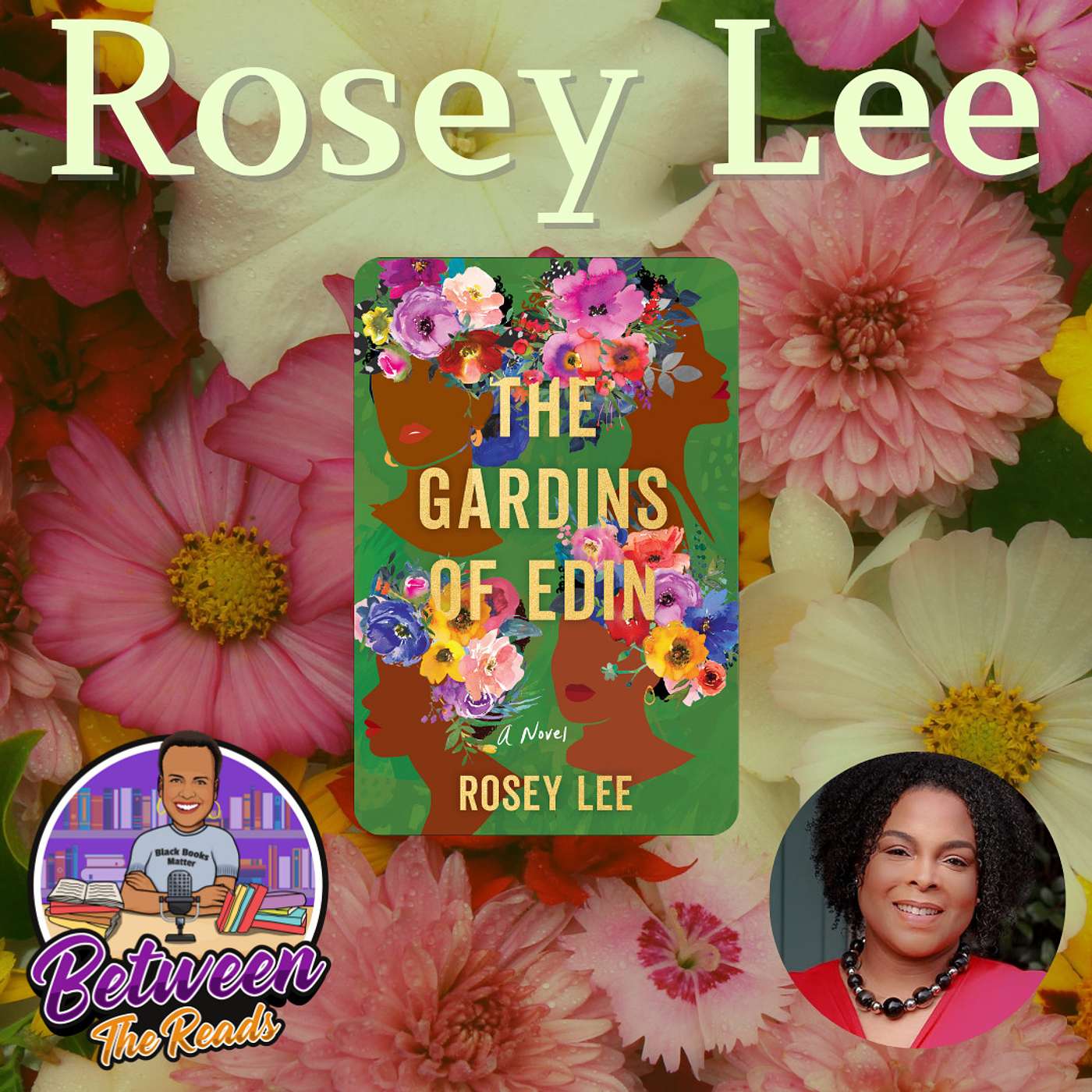 Legacy and Sisterhood: Unveiling The Gardins of Edin with Rosey Lee