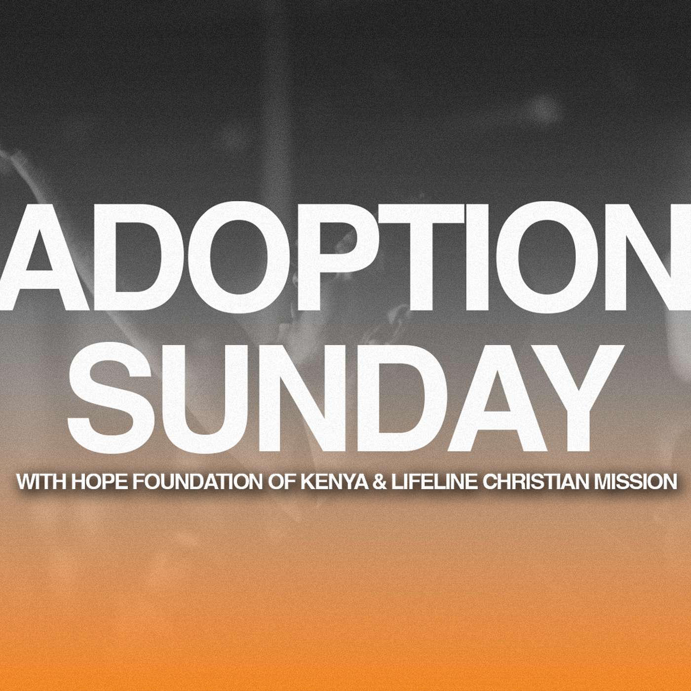 Adoption Sunday episode artwork