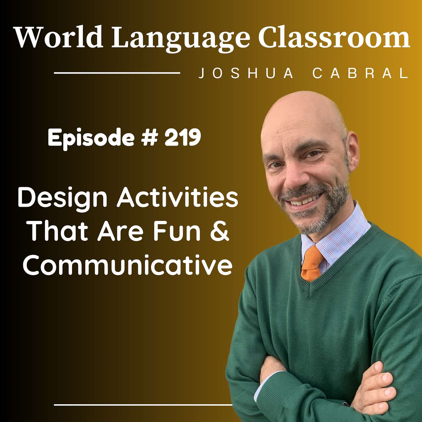 Design Activities That Are Fun and Communicative