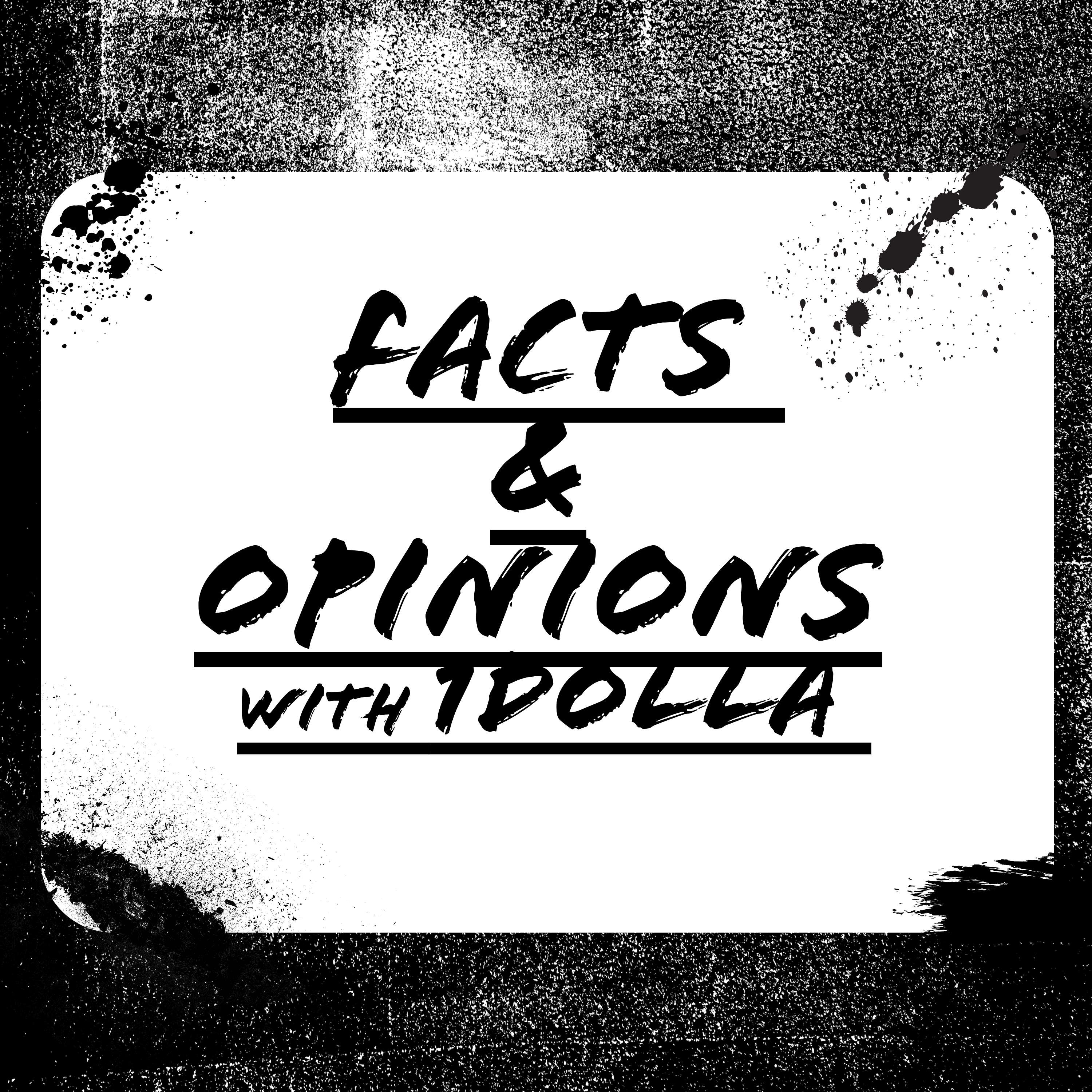 Facts & Opinions