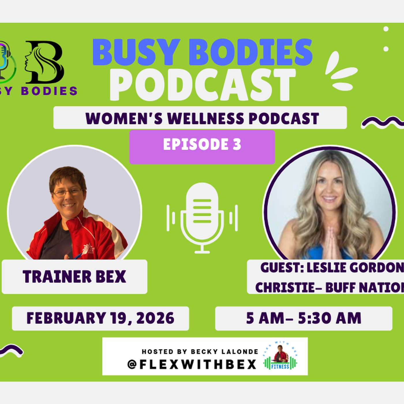 Episode 3- Breaking Free from the Weight Cycle with Coach Leslie Gordon Christie of BUFF Nation