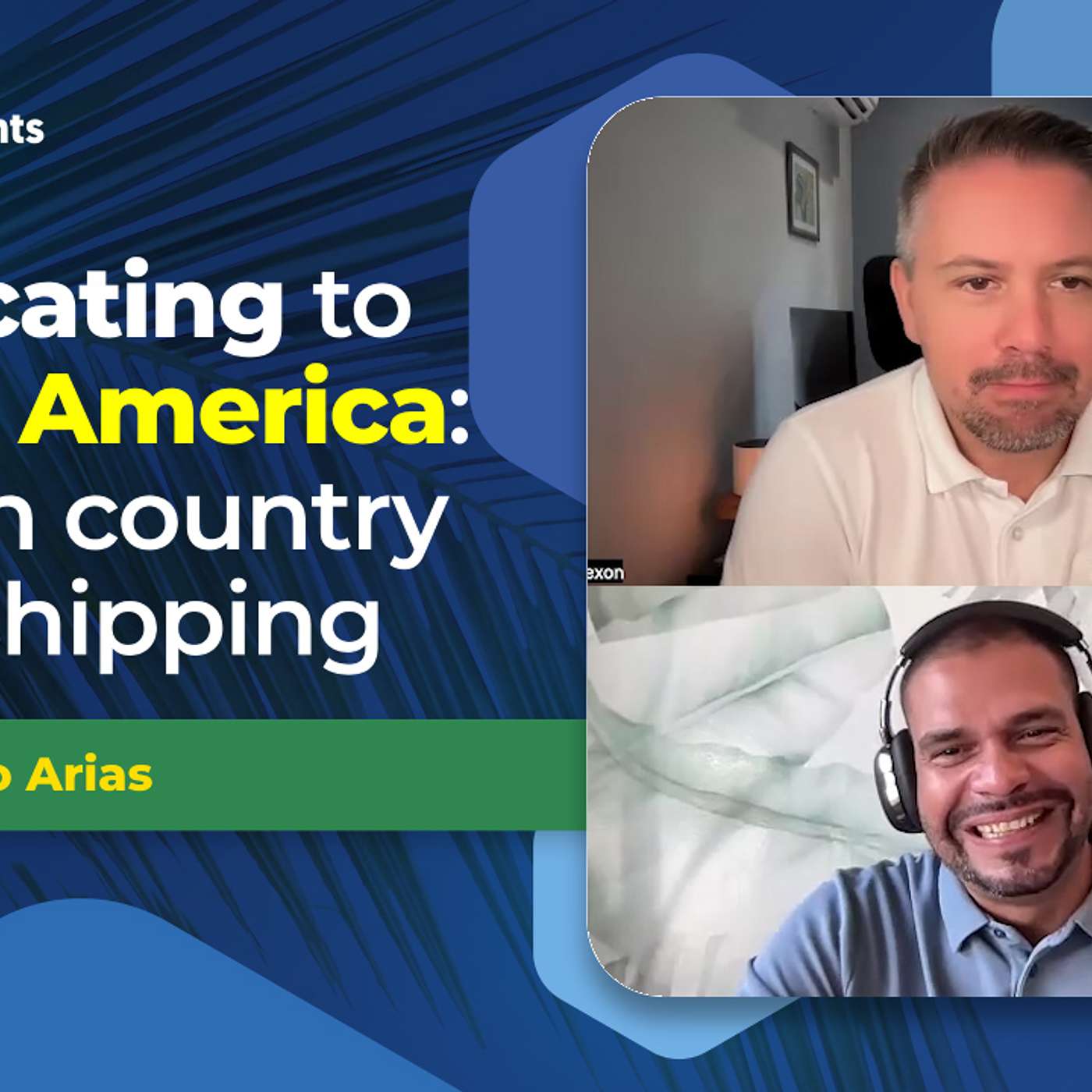 EP-209 Relocating to Latin America and understand shipping with Pablo Arias from International PartnerRelocation (RELOCATION / LIVING)