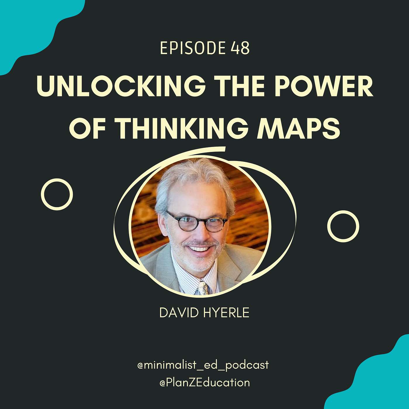 Ep 048 — Unlocking the Power of Thinking Maps with David Hyerle episode artwork