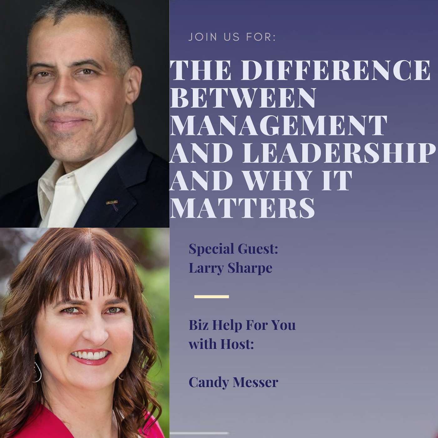 The Difference Between Management and Leadership, and Why it Matters