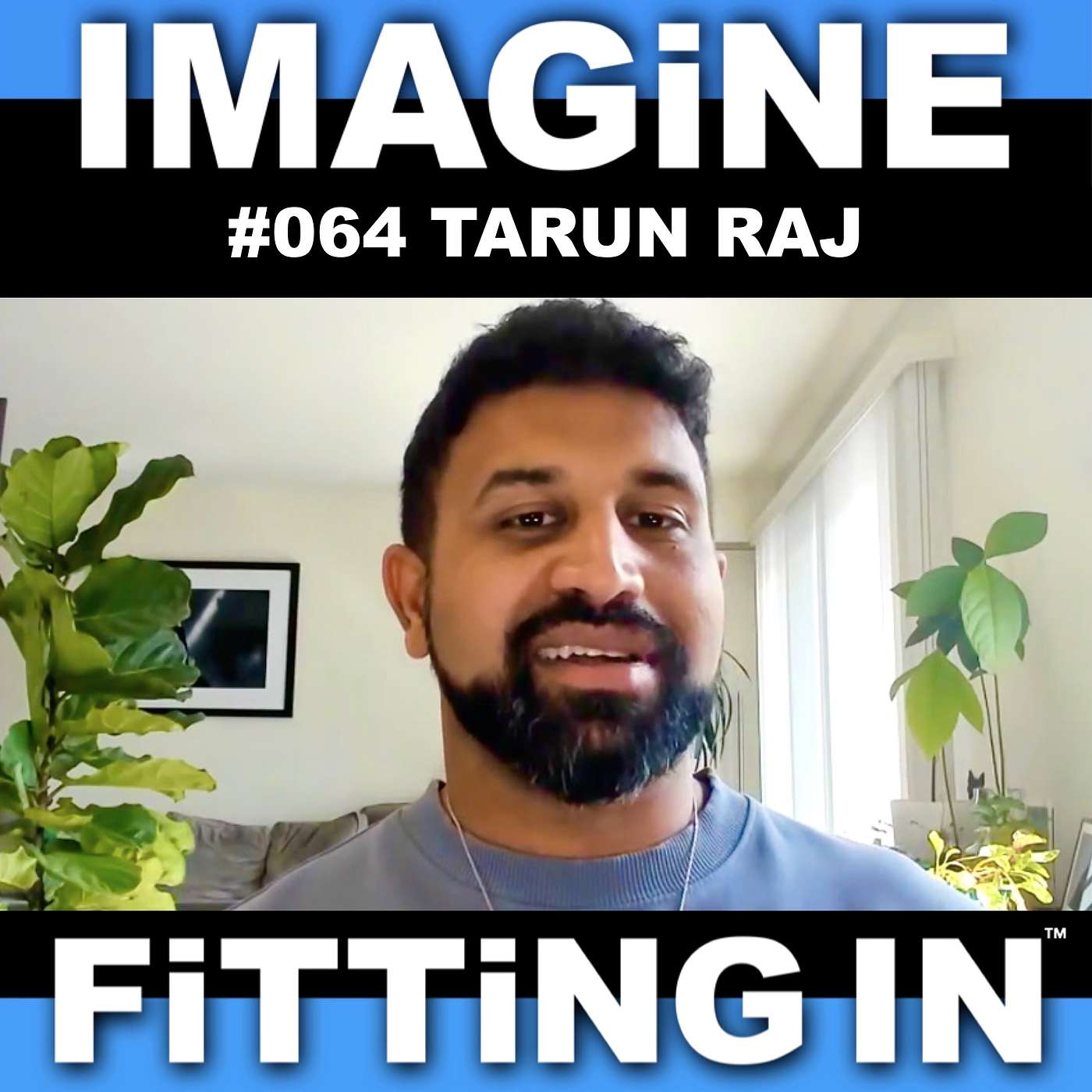#064 Digital Healing & Future Wellness w/ Tarun Raj | IMAGiNE FiTTiNG IN Podcast