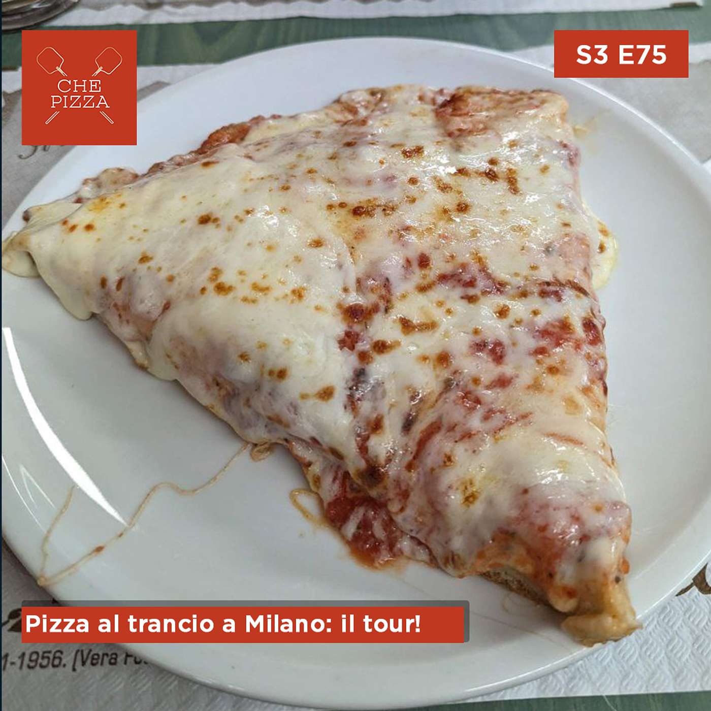 Che Pizza - Il podcast