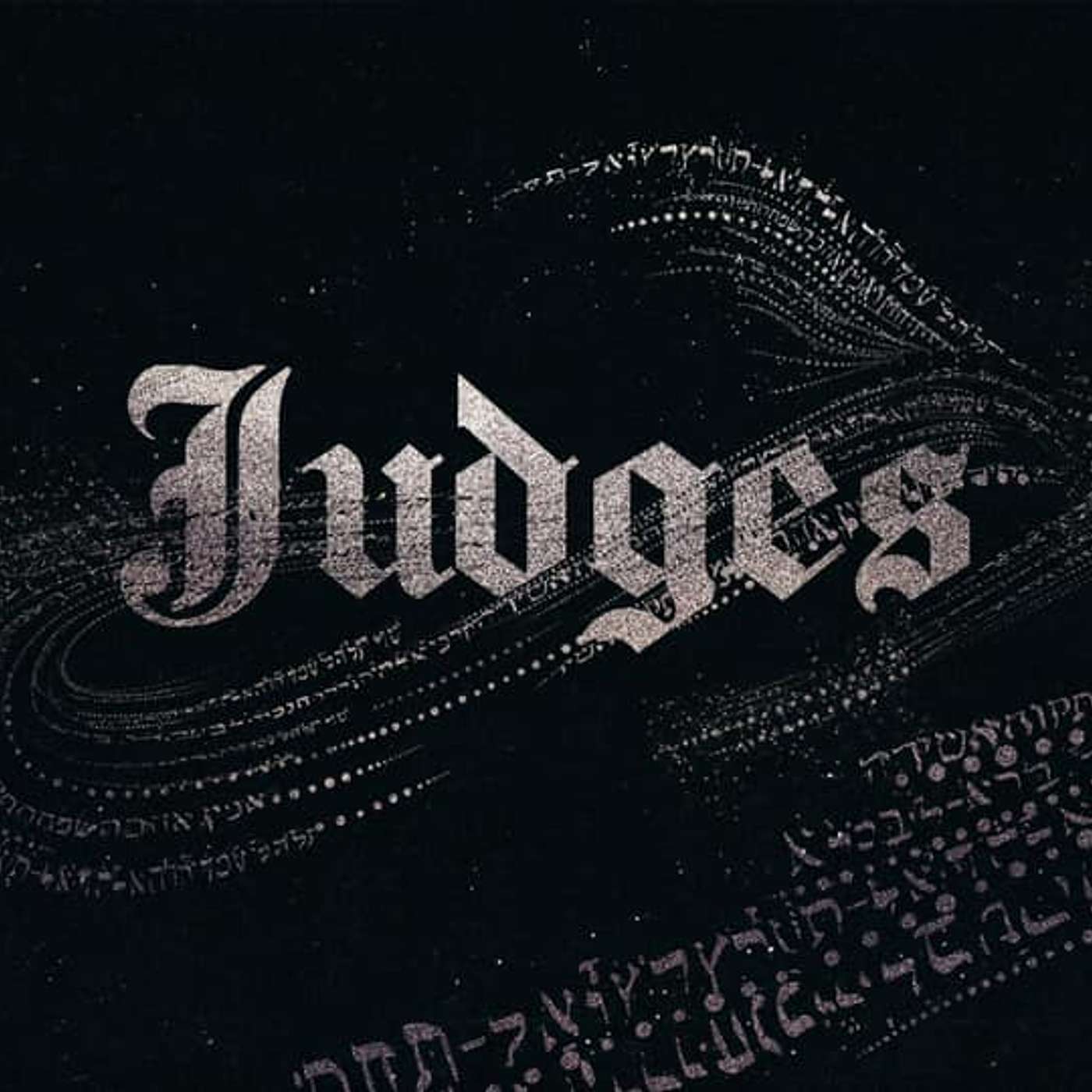 Judges  |  Pastor John Jupp | Judges Sermon Series Week 3
