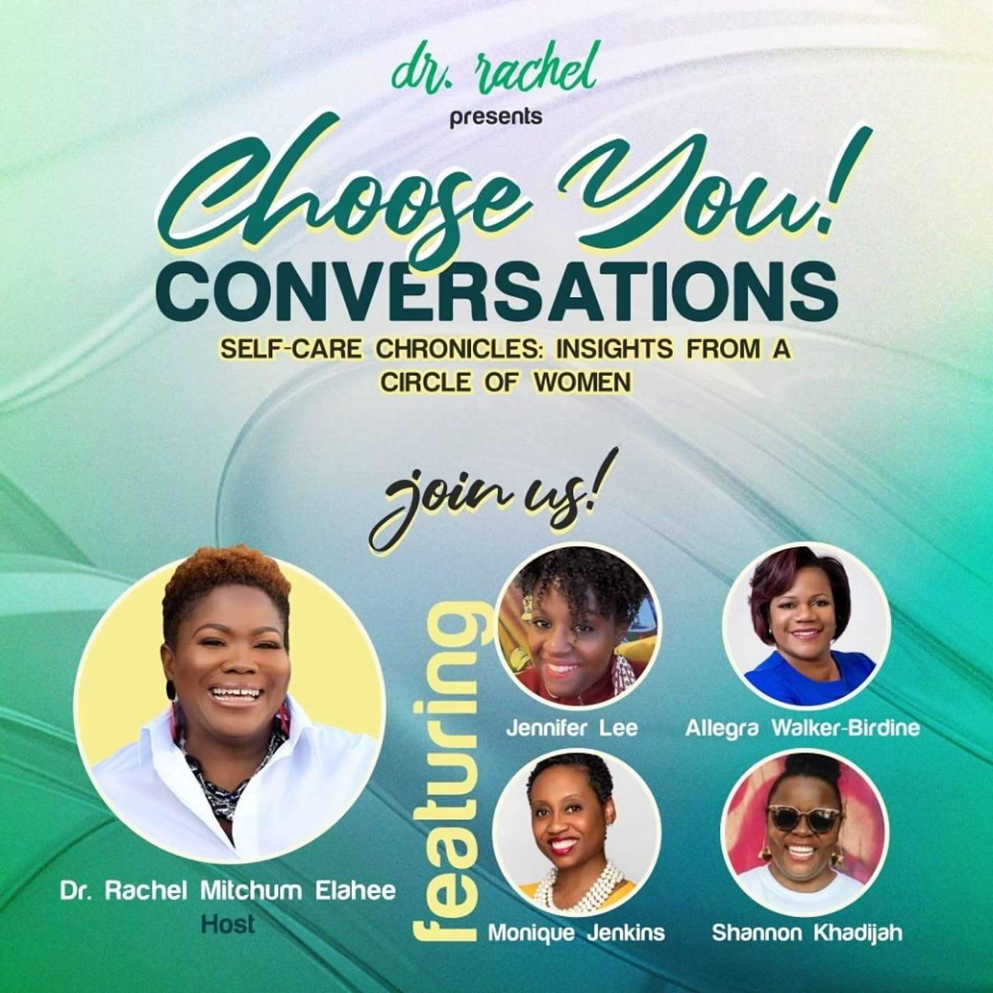 Self-Care Chronicles: Insights From a Circle of Women | Choose You! Conversations episode artwork
