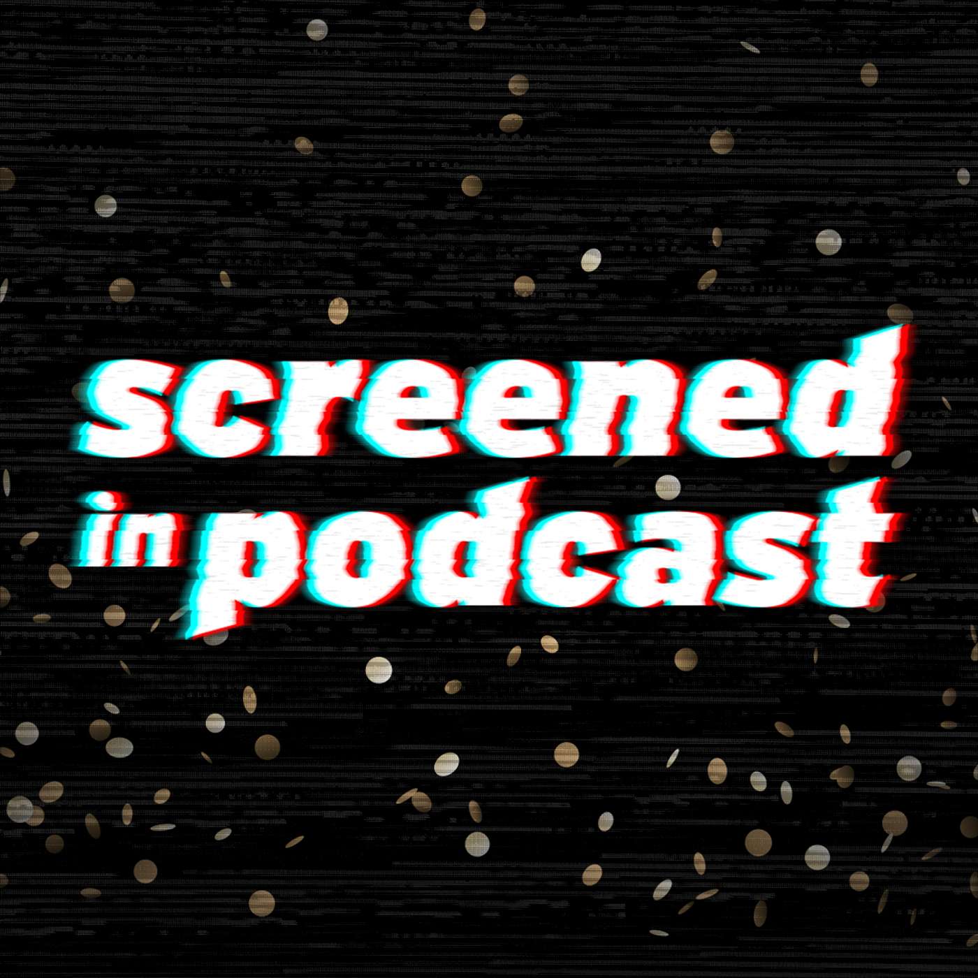 Screened In