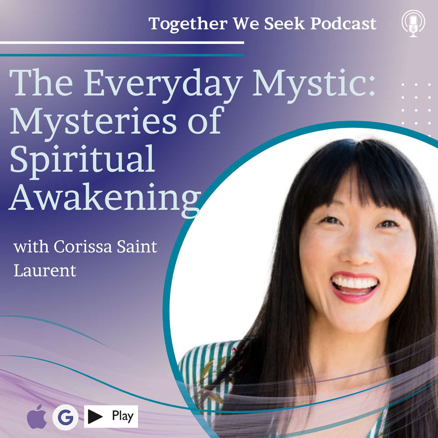 58. Spiritual Awakening - The Mysteries with Corissa Saint Laurent episode artwork