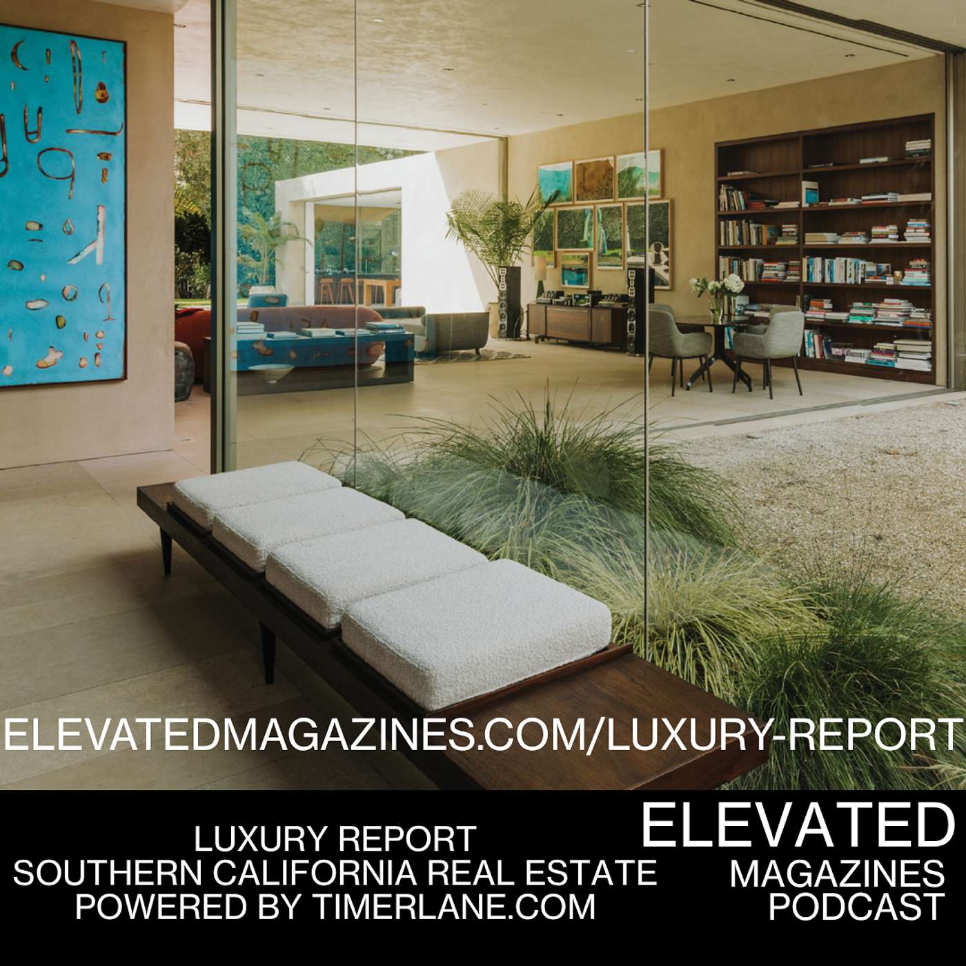 The Elevated Luxury Report | Southern California Luxury Real Estate in Santa Monica, Manhattan Beach & More — Week of April 23, 2026