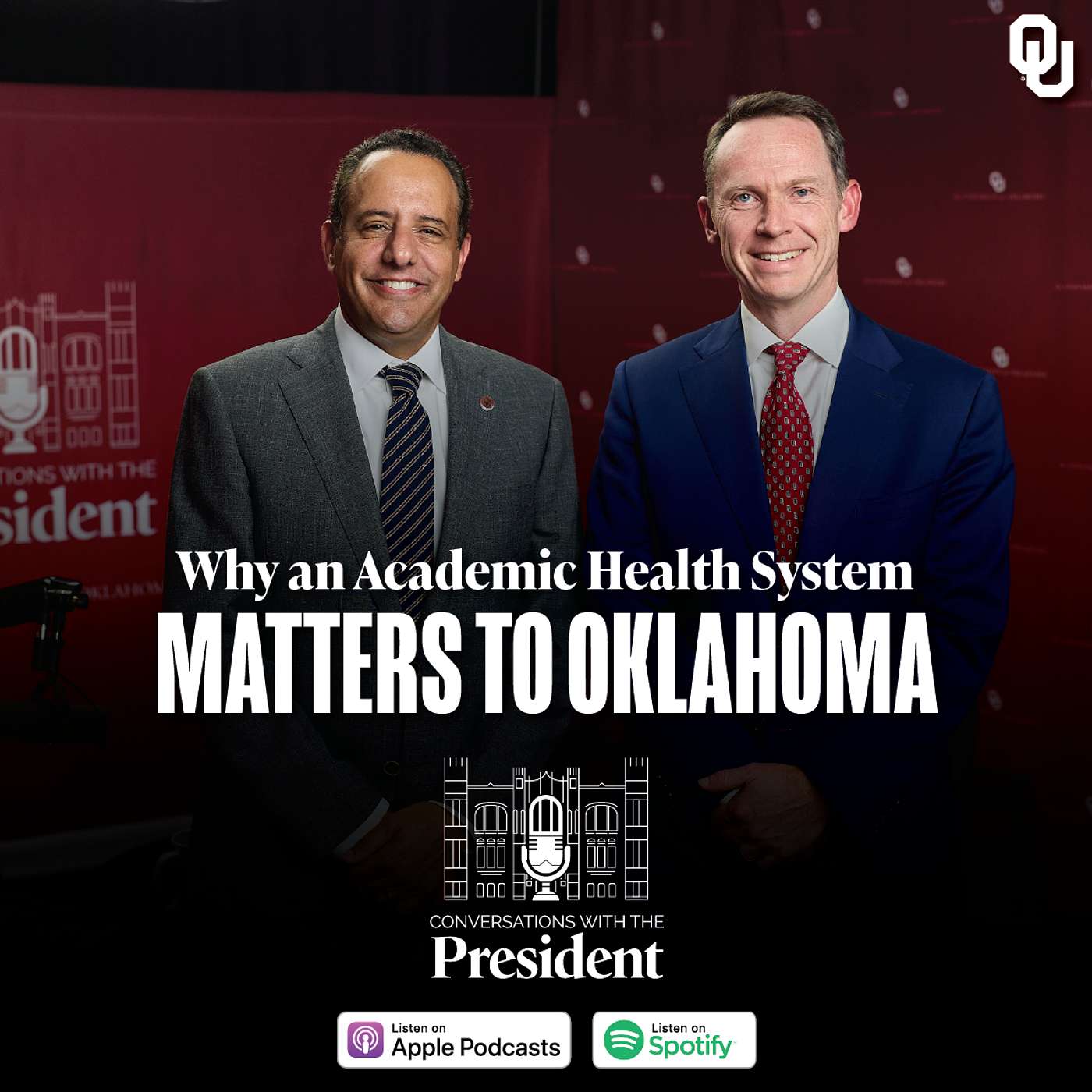 Why an Academic Health System Matters to Oklahoma with Dr. Ian Dunn